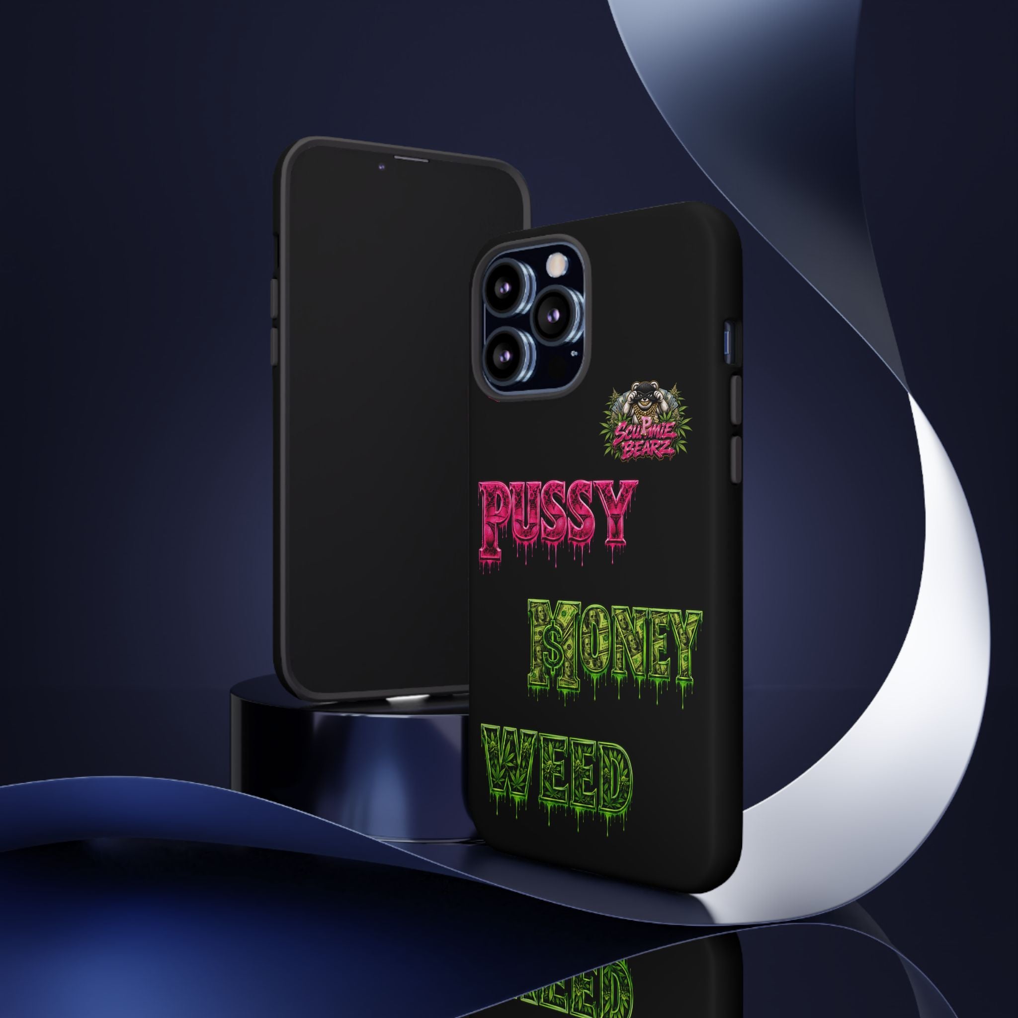 SCUMMIEBEARZ P.M.W. (P***Y Money Weed) Tough Cases