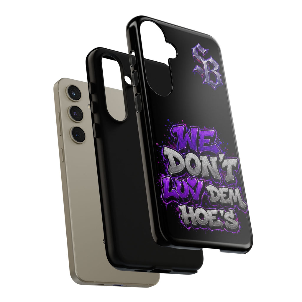 SCUMMIEBEARZ We Don't Luv Dem Hoes💜 Tough Cases