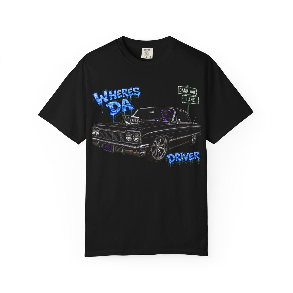 Unisex Garment-Dyed T-shirt-WHERES THE DRIVER -SCUMMIEBEARZ™
