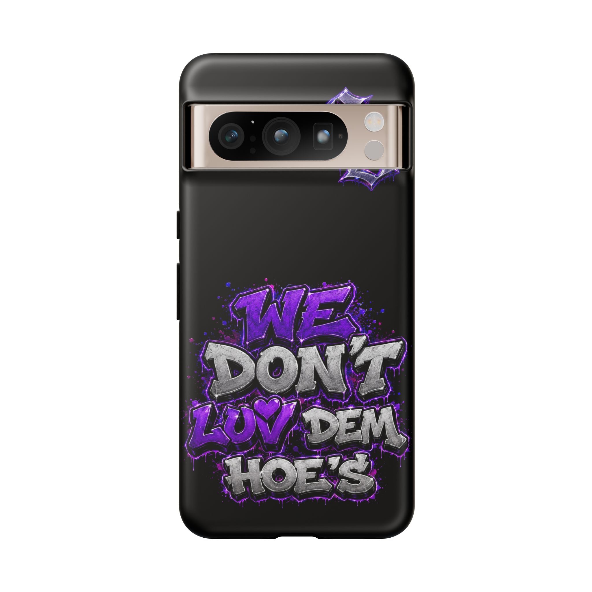 SCUMMIEBEARZ We Don't Luv Dem Hoes💜 Tough Cases