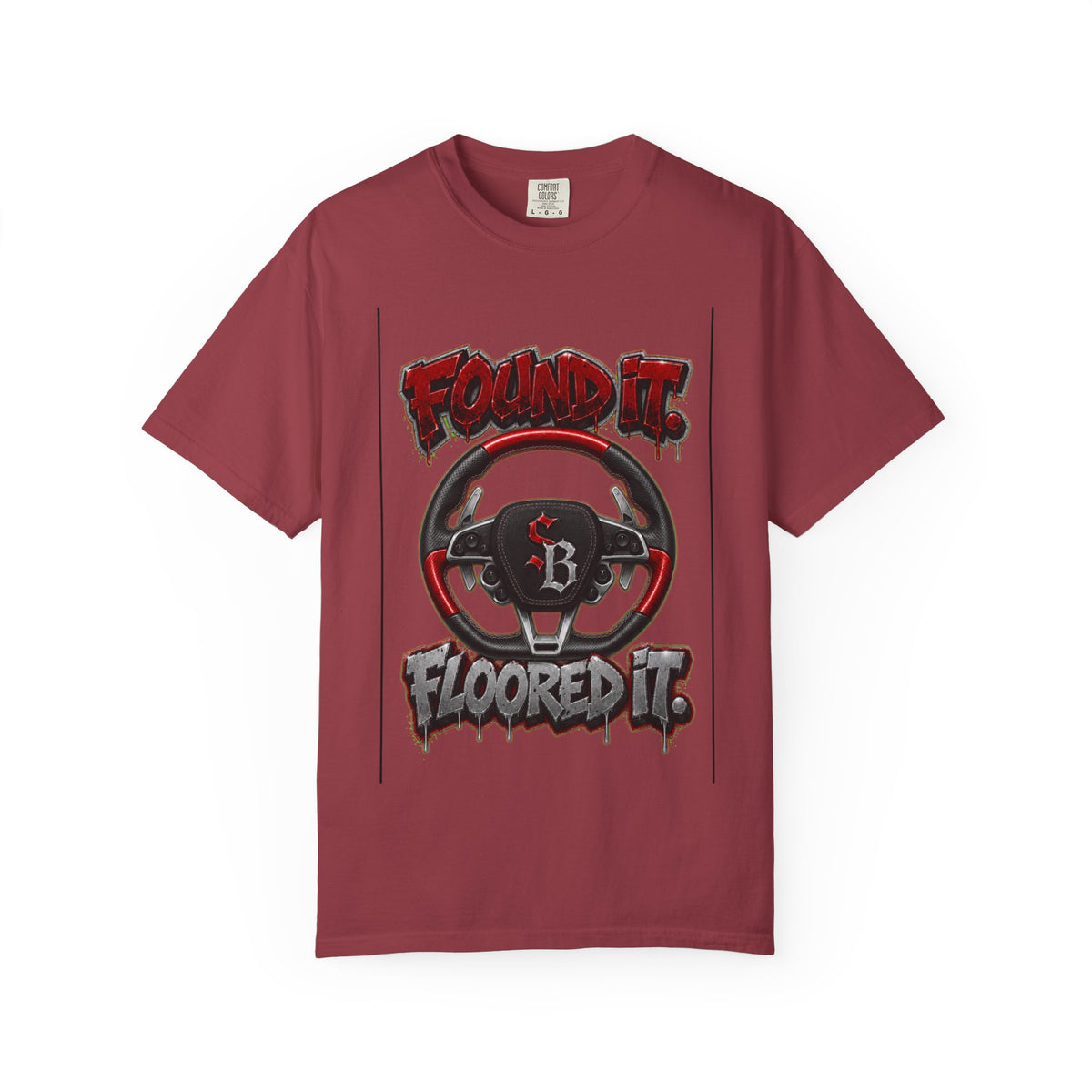 Unisex Garment-Dyed T-shirt-FOUND IT, FLOORED IT GTA SCUMMMIE GRAPHIC DESIGN -SCUMMIEBEARZ™