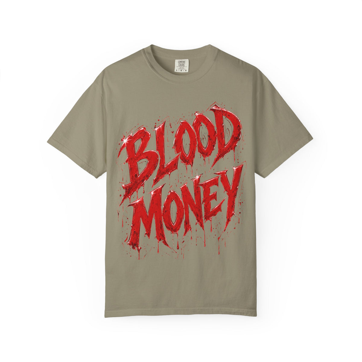 Unisex Garment-Dyed T-shirt-BLOOD MONEY\GLOCK\GANG GANG-SCUMMIEBEARZ™
