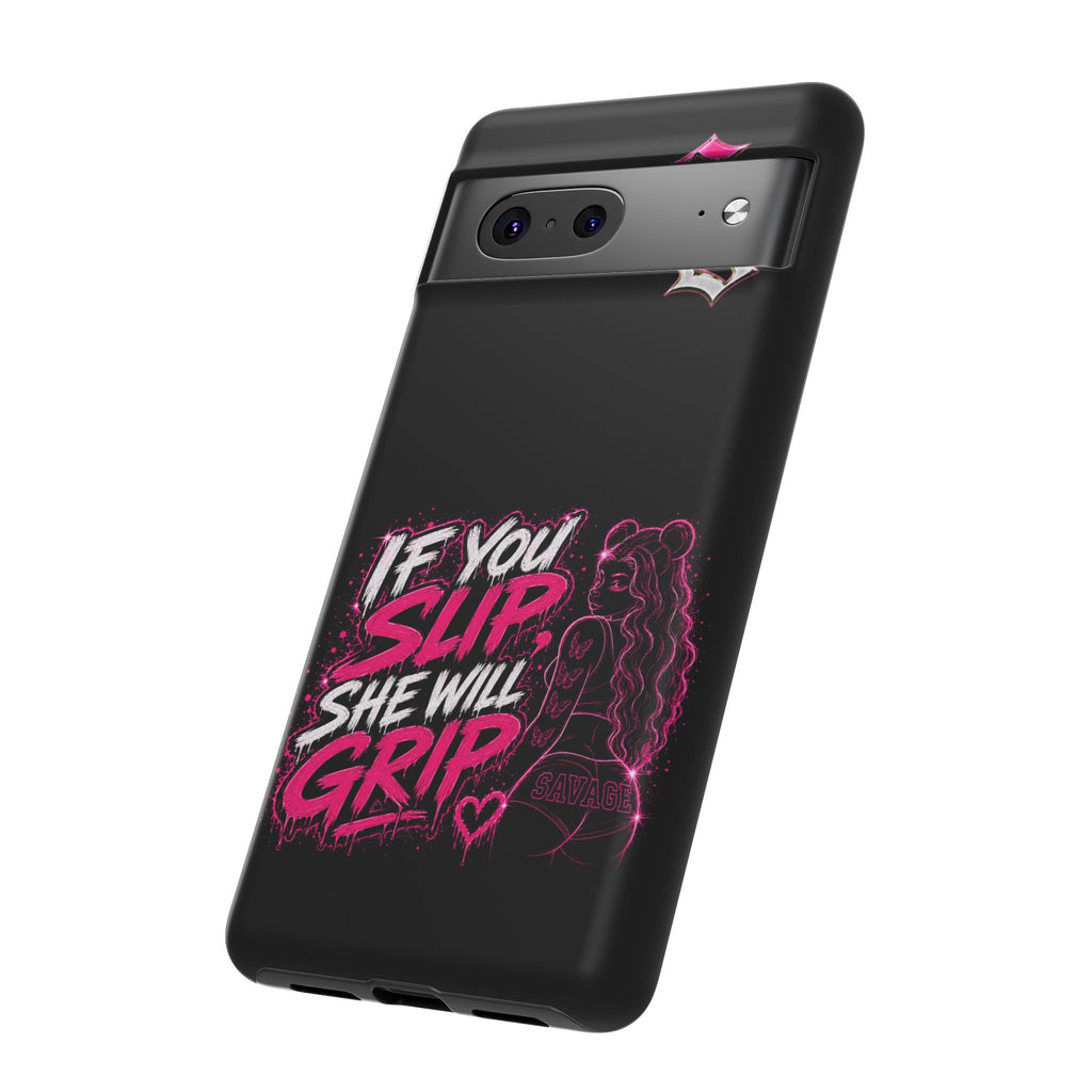 SCUMMIEBEARZ If You Slip She Will Grip🩷 Tough Cases