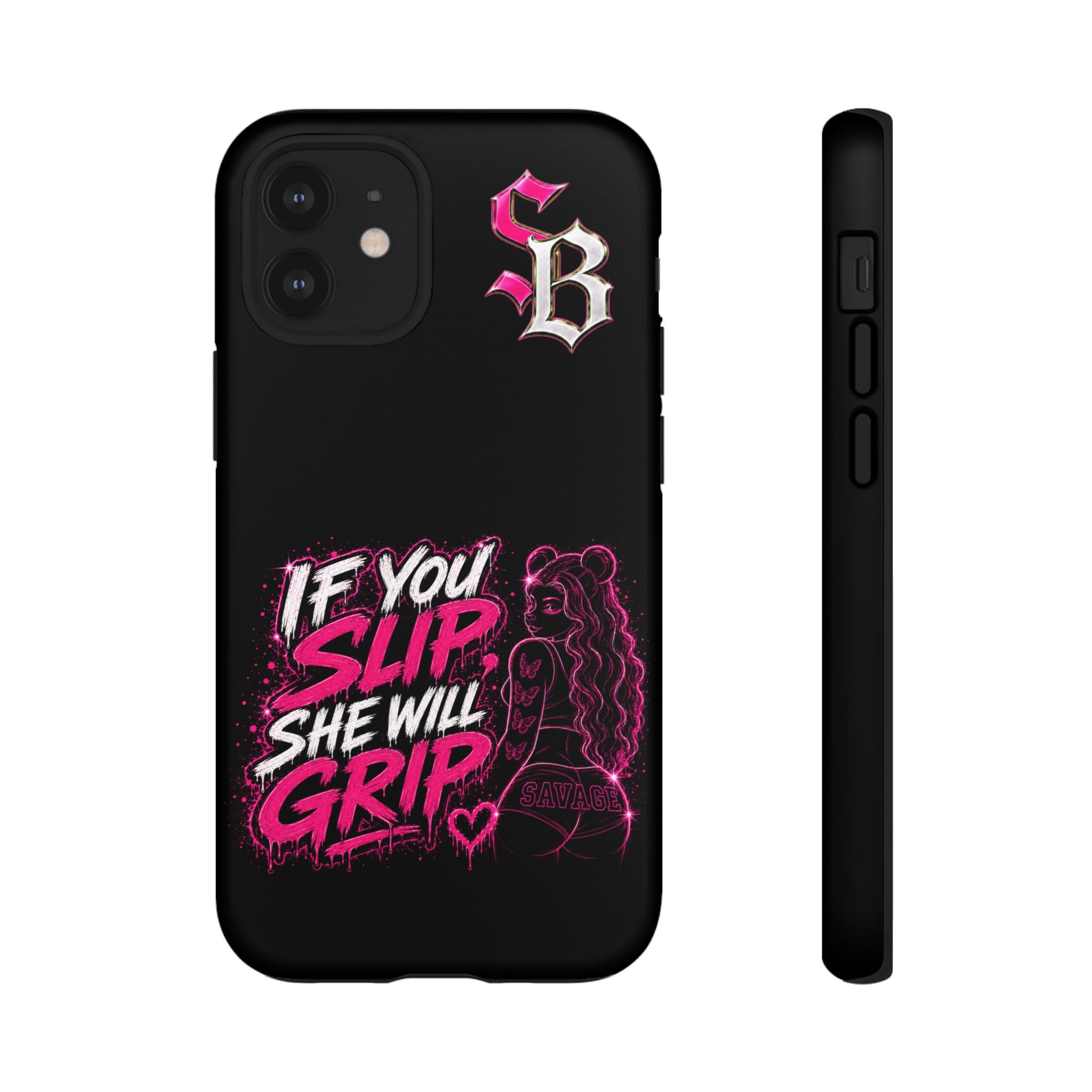 SCUMMIEBEARZ If You Slip She Will Grip🩷 Tough Cases