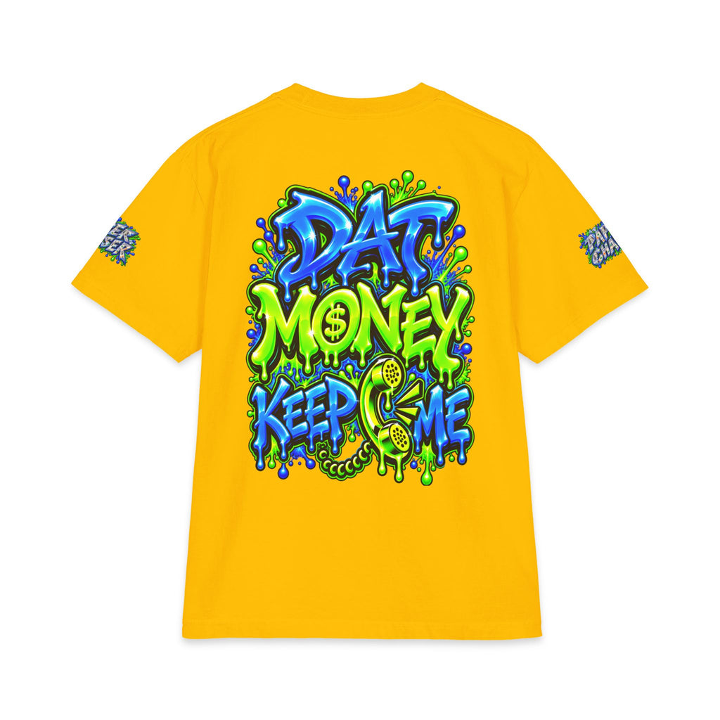 Dat Money Keep Calling Me | SCUMMIEBEARZ™ Shaka Wear Heavyweight Tee