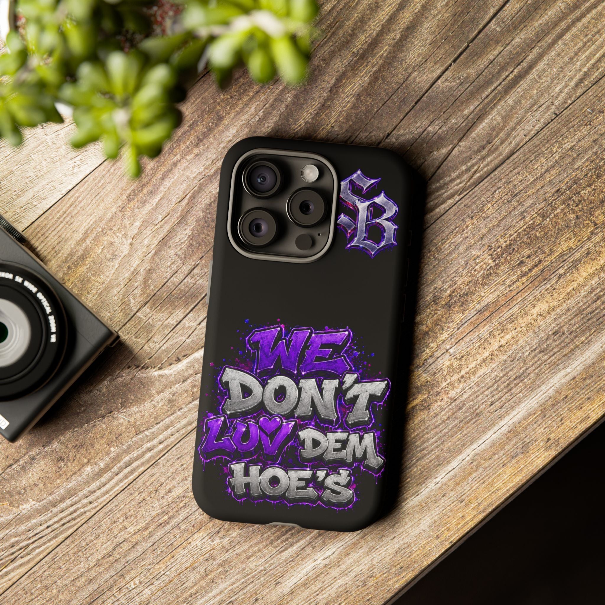SCUMMIEBEARZ We Don't Luv Dem Hoes💜 Tough Cases