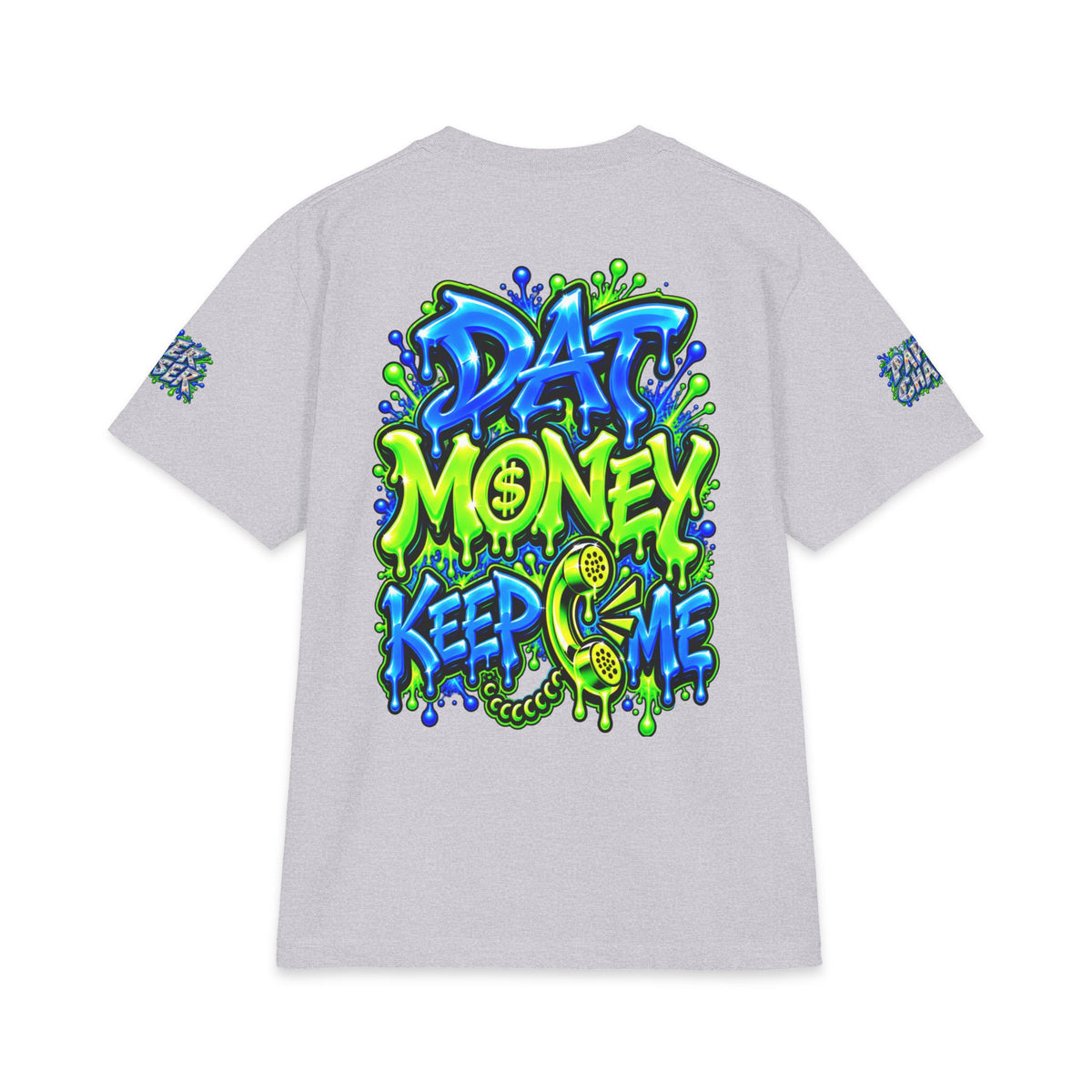 Dat Money Keep Calling Me | SCUMMIEBEARZ™ Shaka Wear Heavyweight Tee
