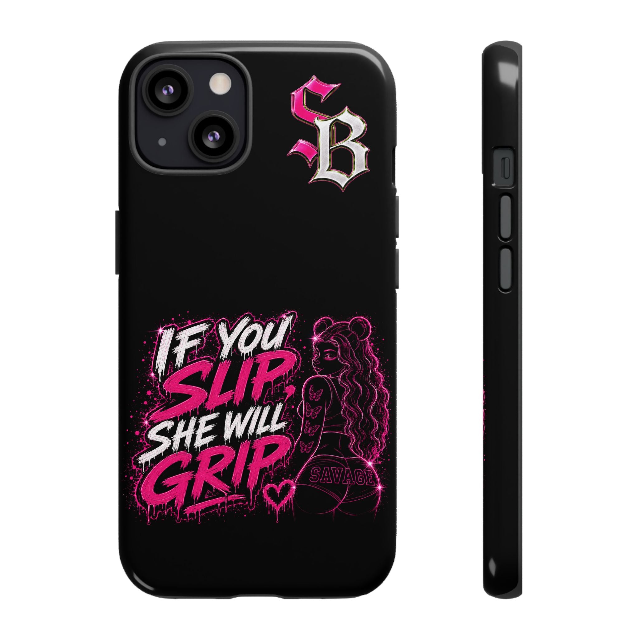 SCUMMIEBEARZ If You Slip She Will Grip🩷 Tough Cases
