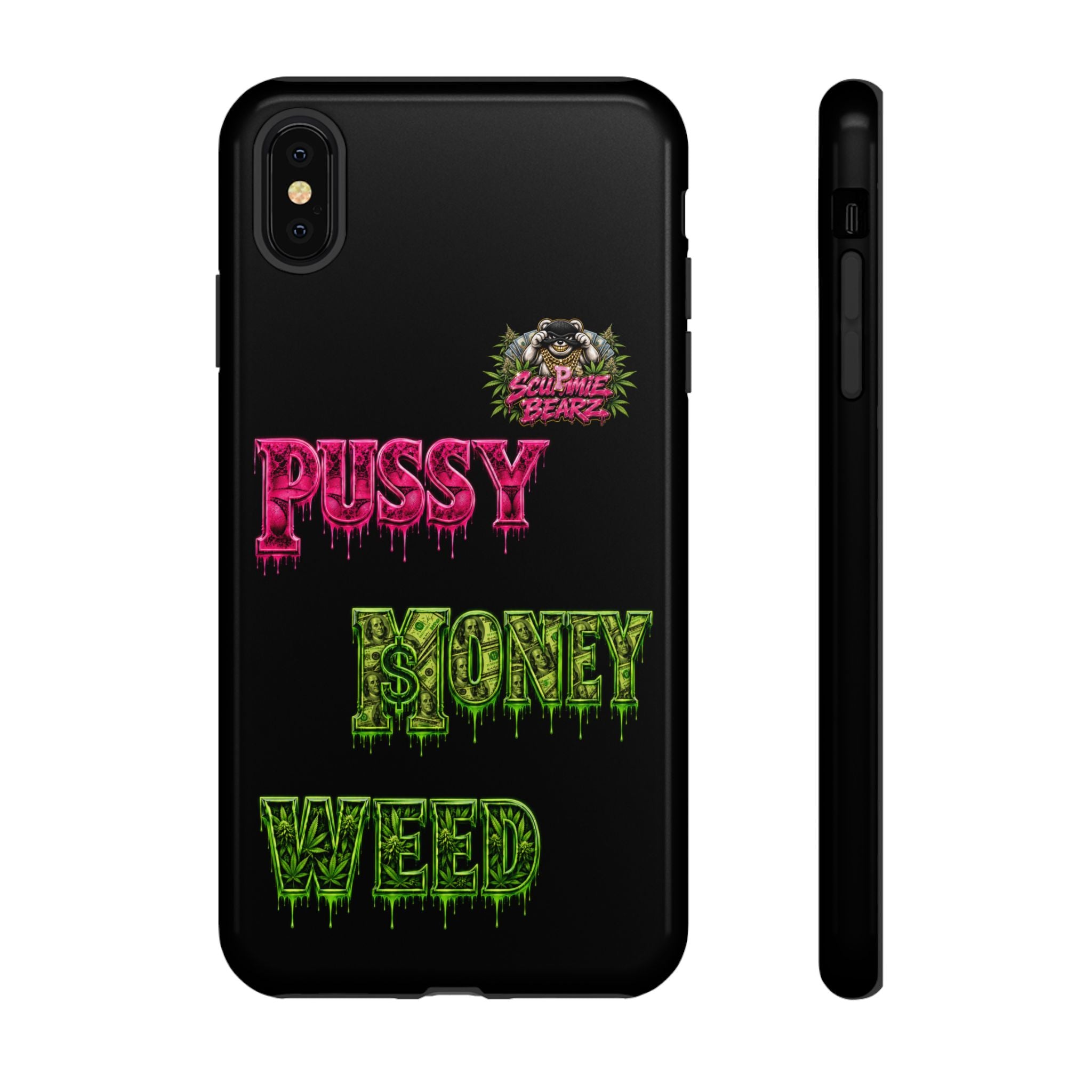 SCUMMIEBEARZ P.M.W. (P***Y Money Weed) Tough Cases
