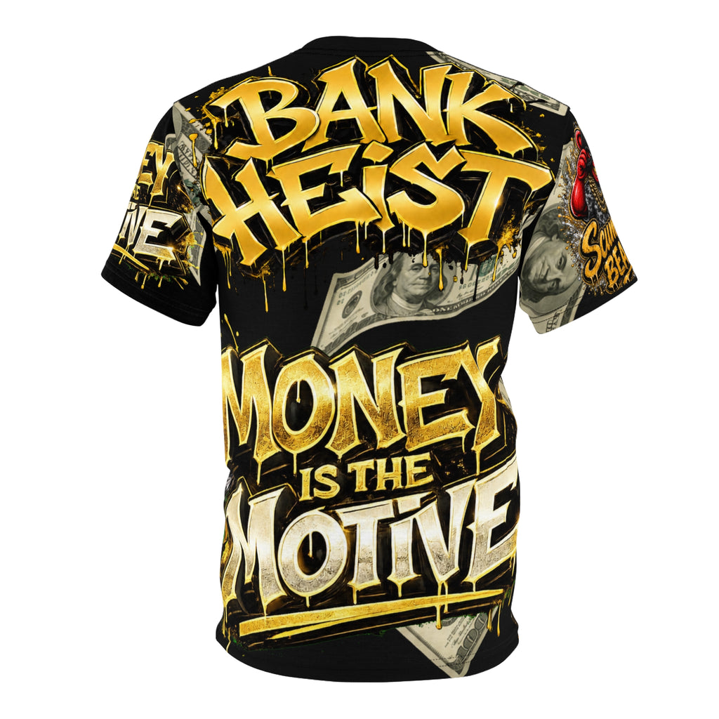 SCUMMIEBEARZ BANK HEIST – MONEY IS THE MOTIVE REMIX AOP Edition Unisex Streetwear Tee