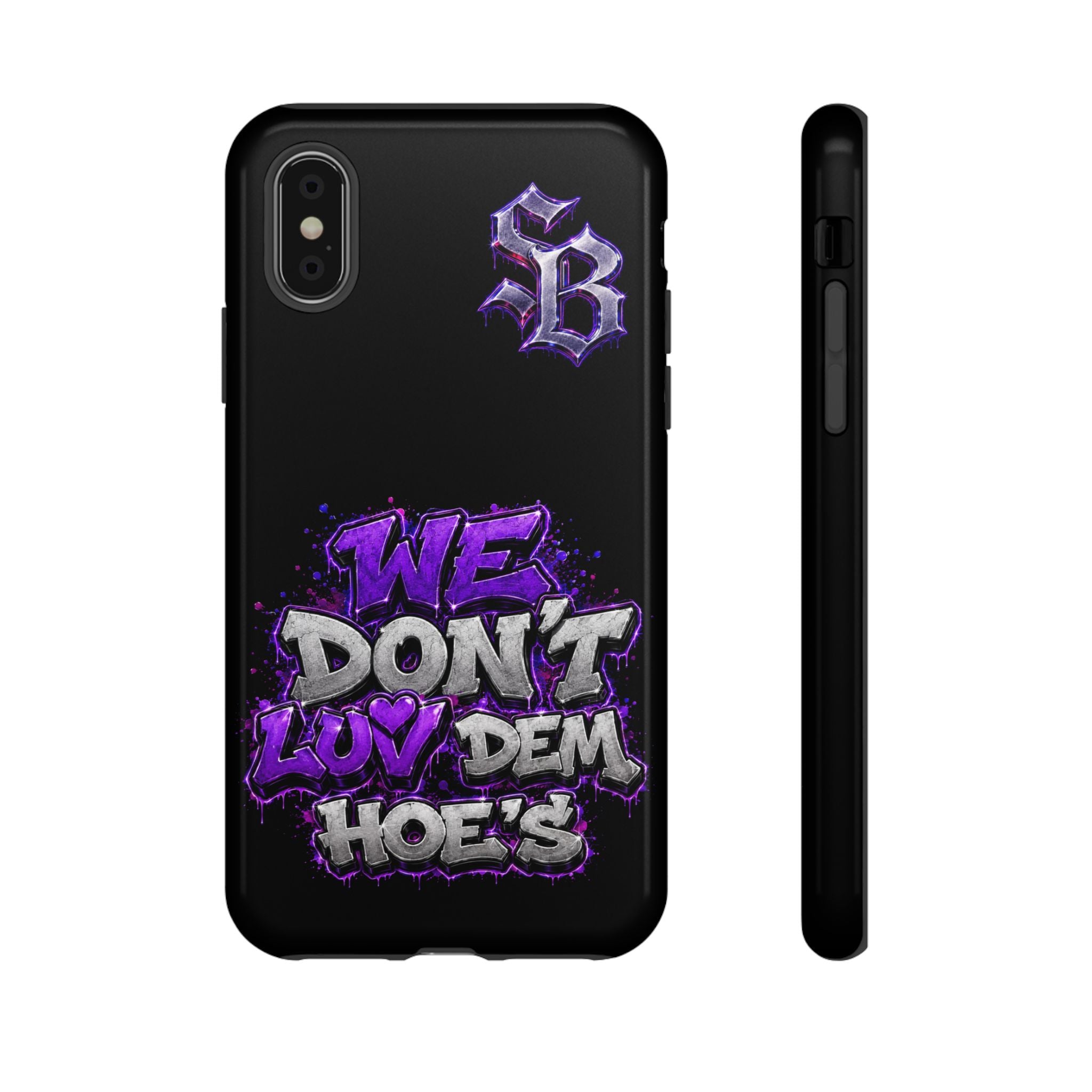SCUMMIEBEARZ We Don't Luv Dem Hoes💜 Tough Cases