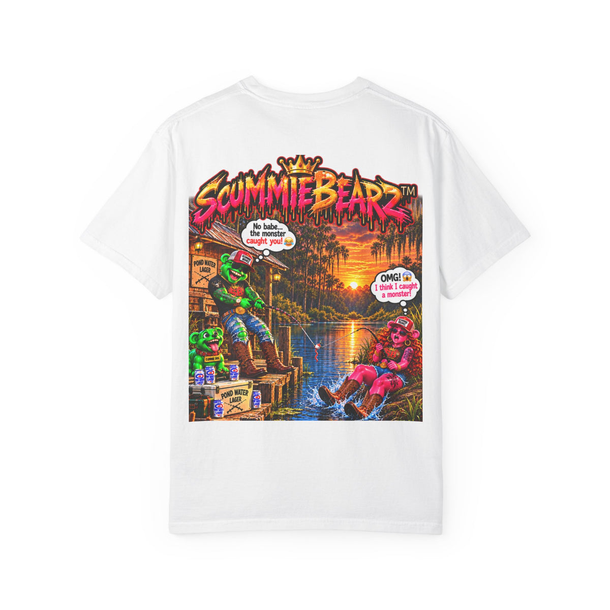 Unisex Garment-Dyed T-shirt-BABE I THINK I GOT A MONSTER-SCUMMIEBEARZ™️
