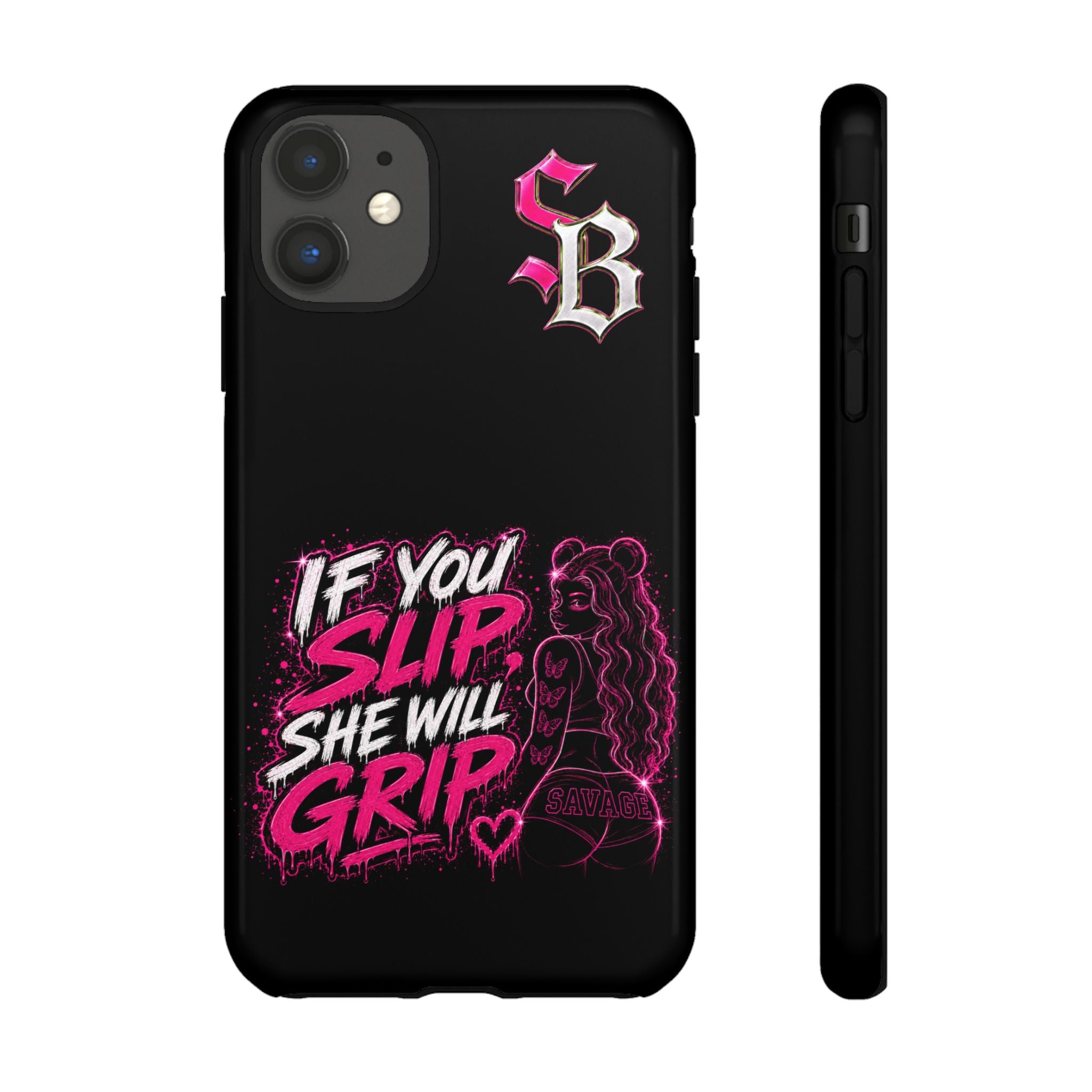 SCUMMIEBEARZ If You Slip She Will Grip🩷 Tough Cases