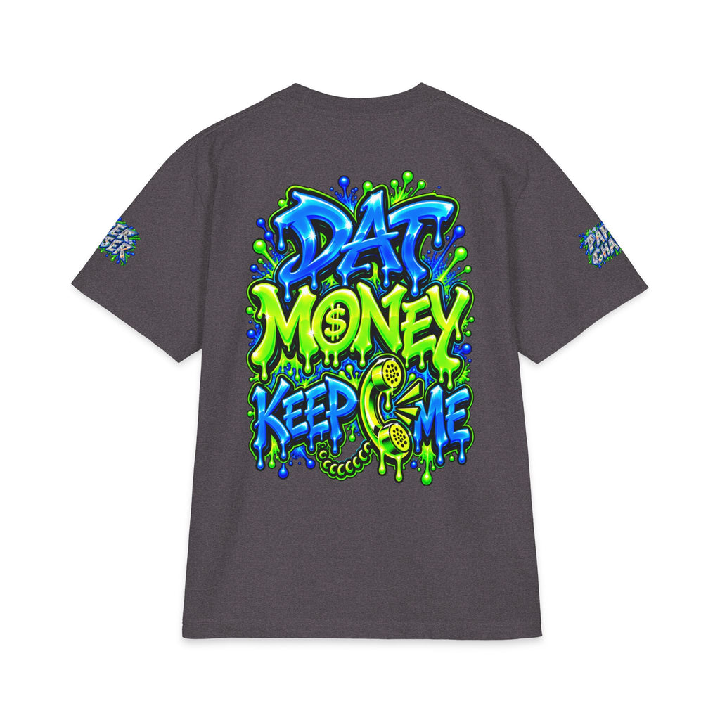 Dat Money Keep Calling Me | SCUMMIEBEARZ™ Shaka Wear Heavyweight Tee