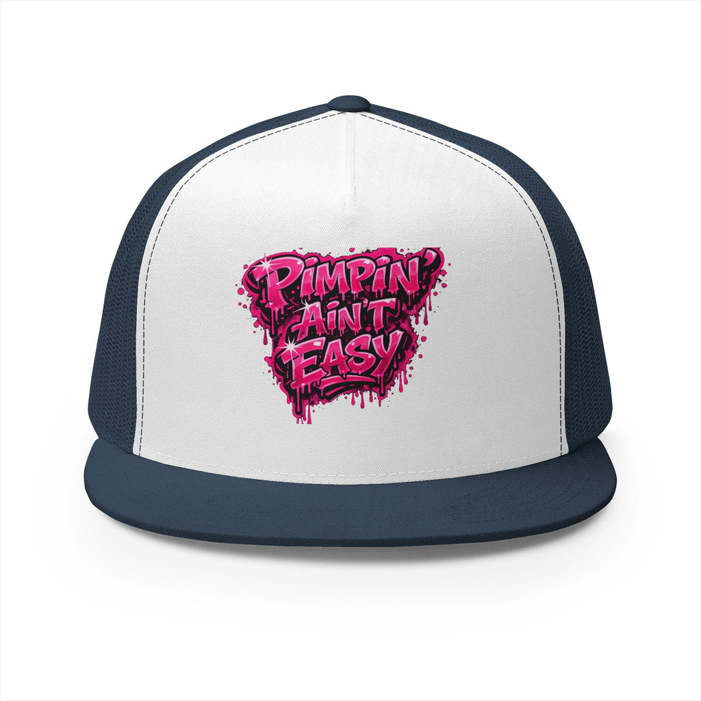 5 Panel Trucker Cap-PINK PIMPIN AINT EASY -SCUMMIEBEARZ™