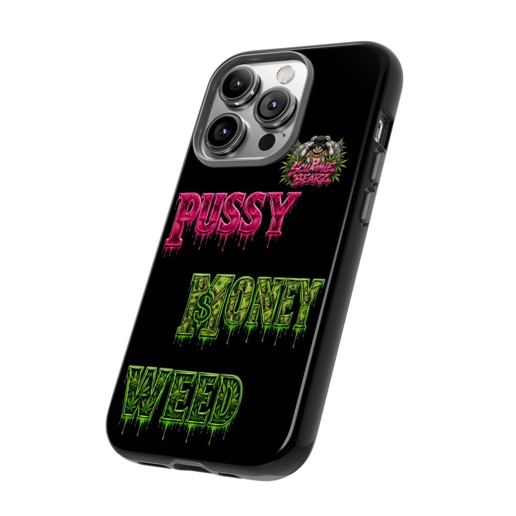 SCUMMIEBEARZ P.M.W. (P***Y Money Weed) Tough Cases