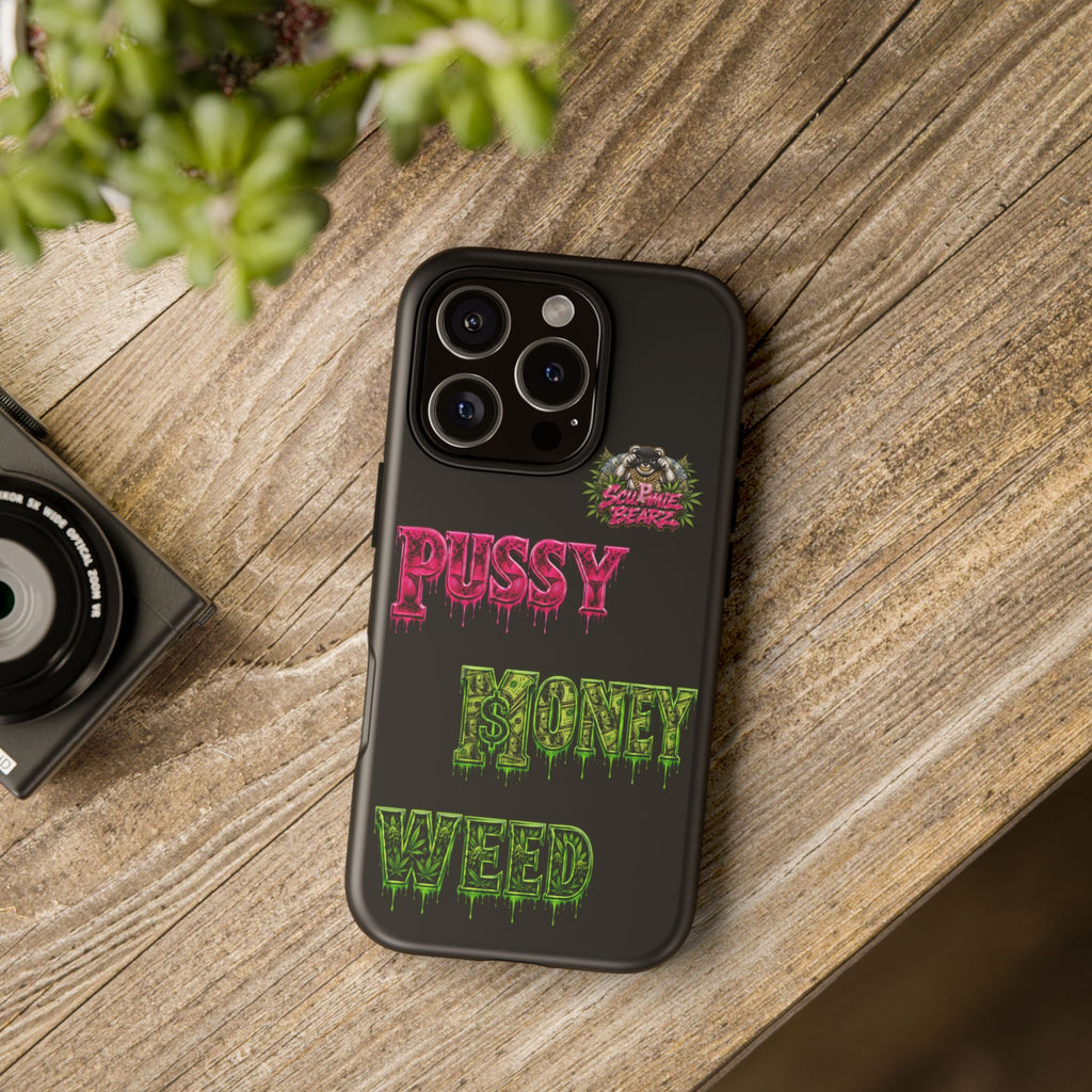 SCUMMIEBEARZ P.M.W. (P***Y Money Weed) Tough Cases