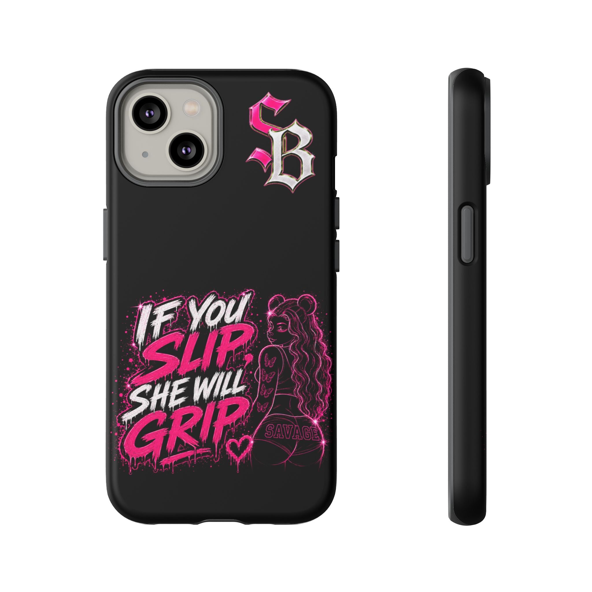 SCUMMIEBEARZ If You Slip She Will Grip🩷 Tough Cases