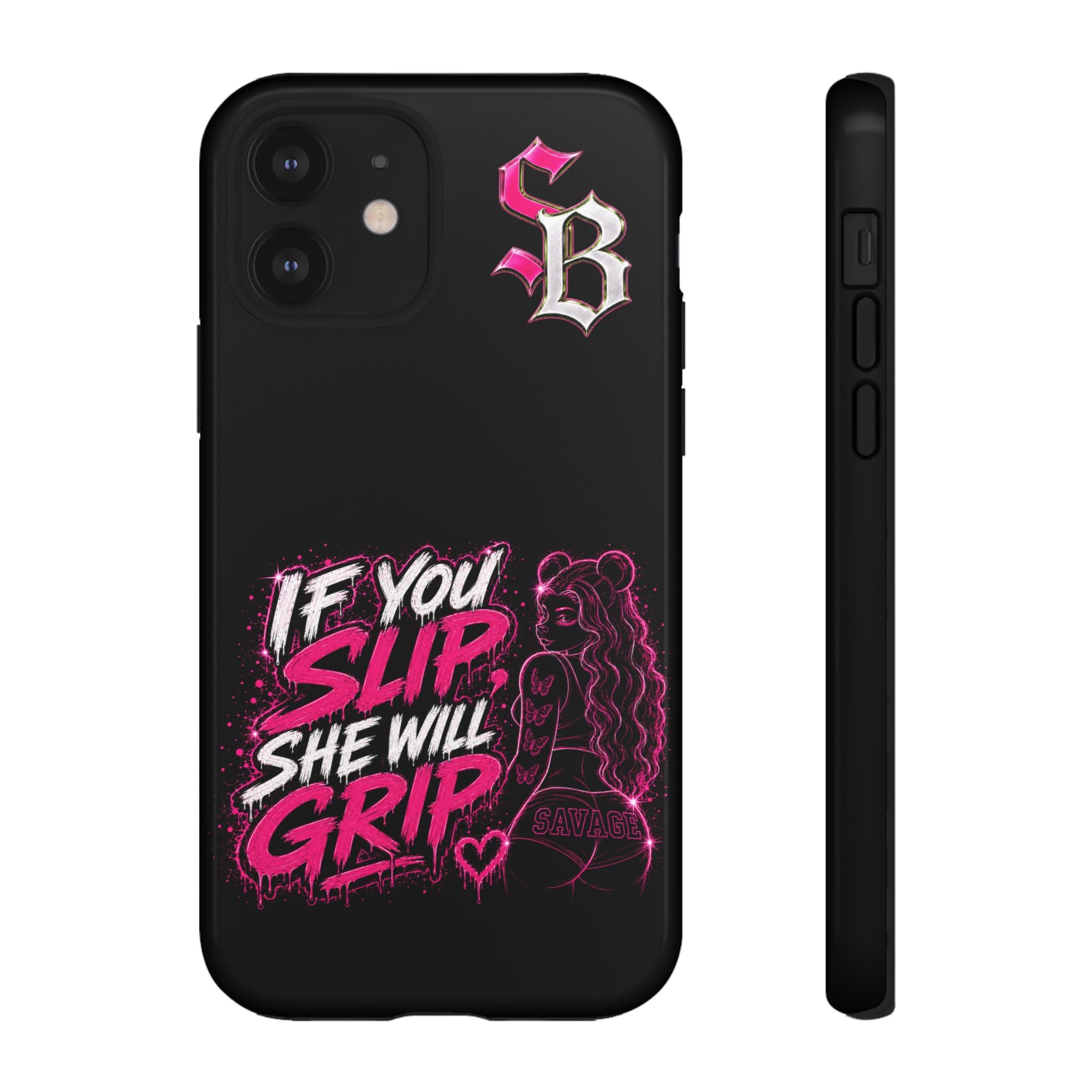 SCUMMIEBEARZ If You Slip She Will Grip🩷 Tough Cases