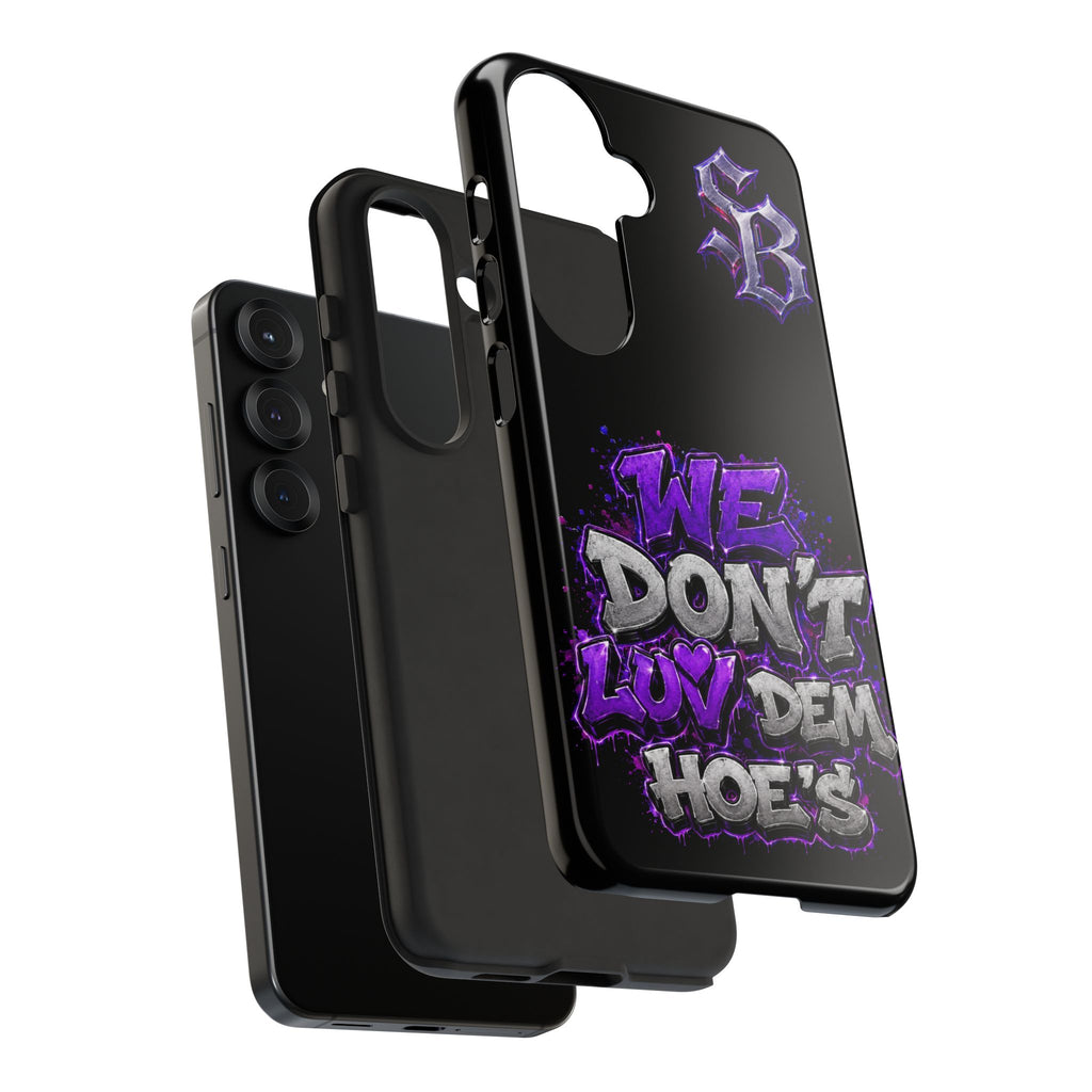 SCUMMIEBEARZ We Don't Luv Dem Hoes💜 Tough Cases
