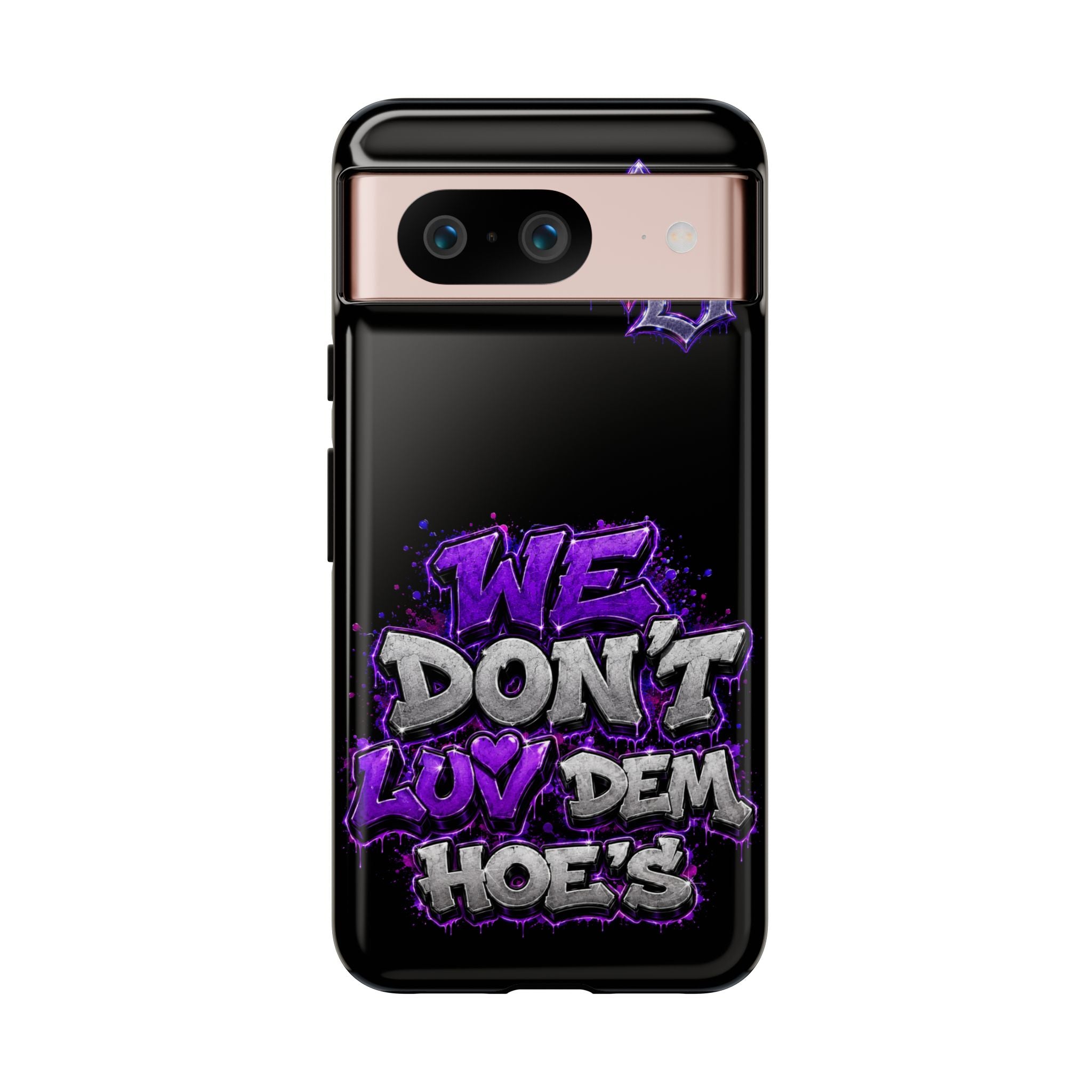 SCUMMIEBEARZ We Don't Luv Dem Hoes💜 Tough Cases