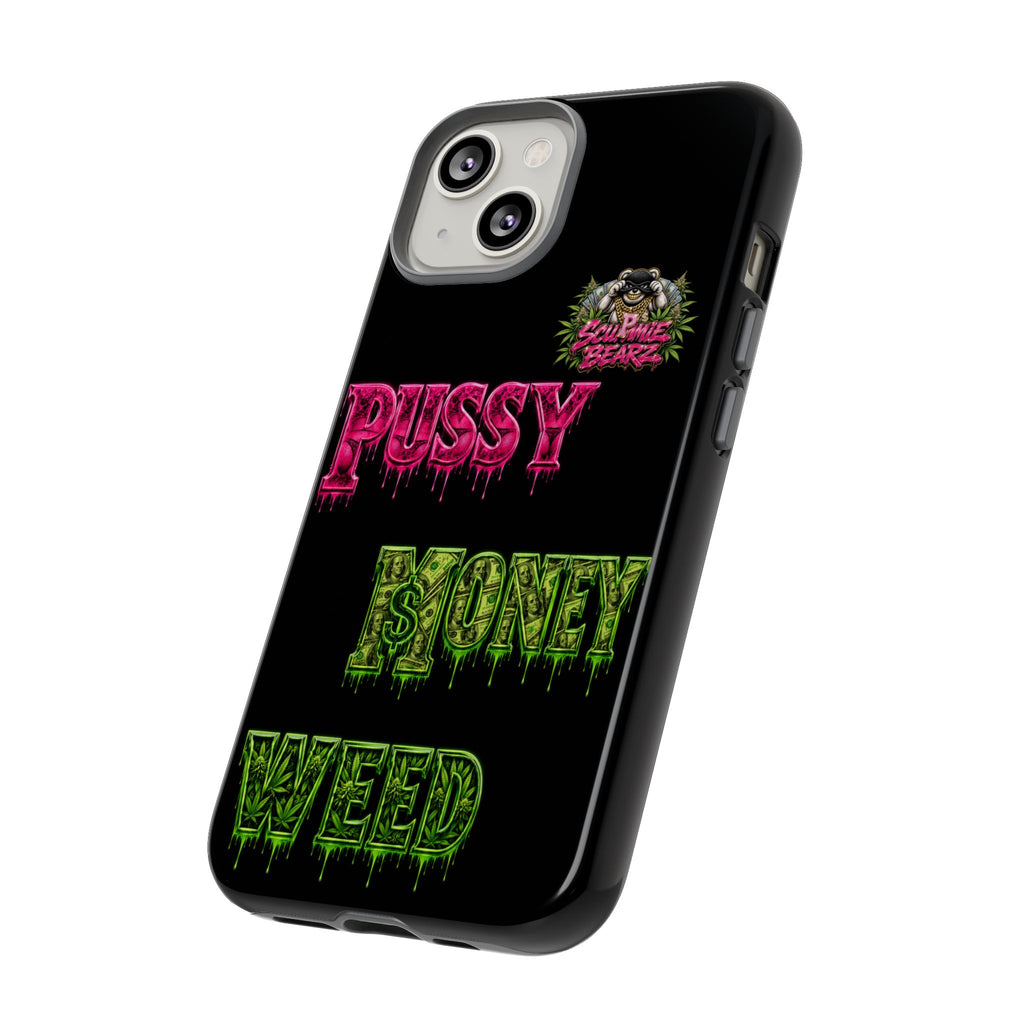 SCUMMIEBEARZ P.M.W. (P***Y Money Weed) Tough Cases