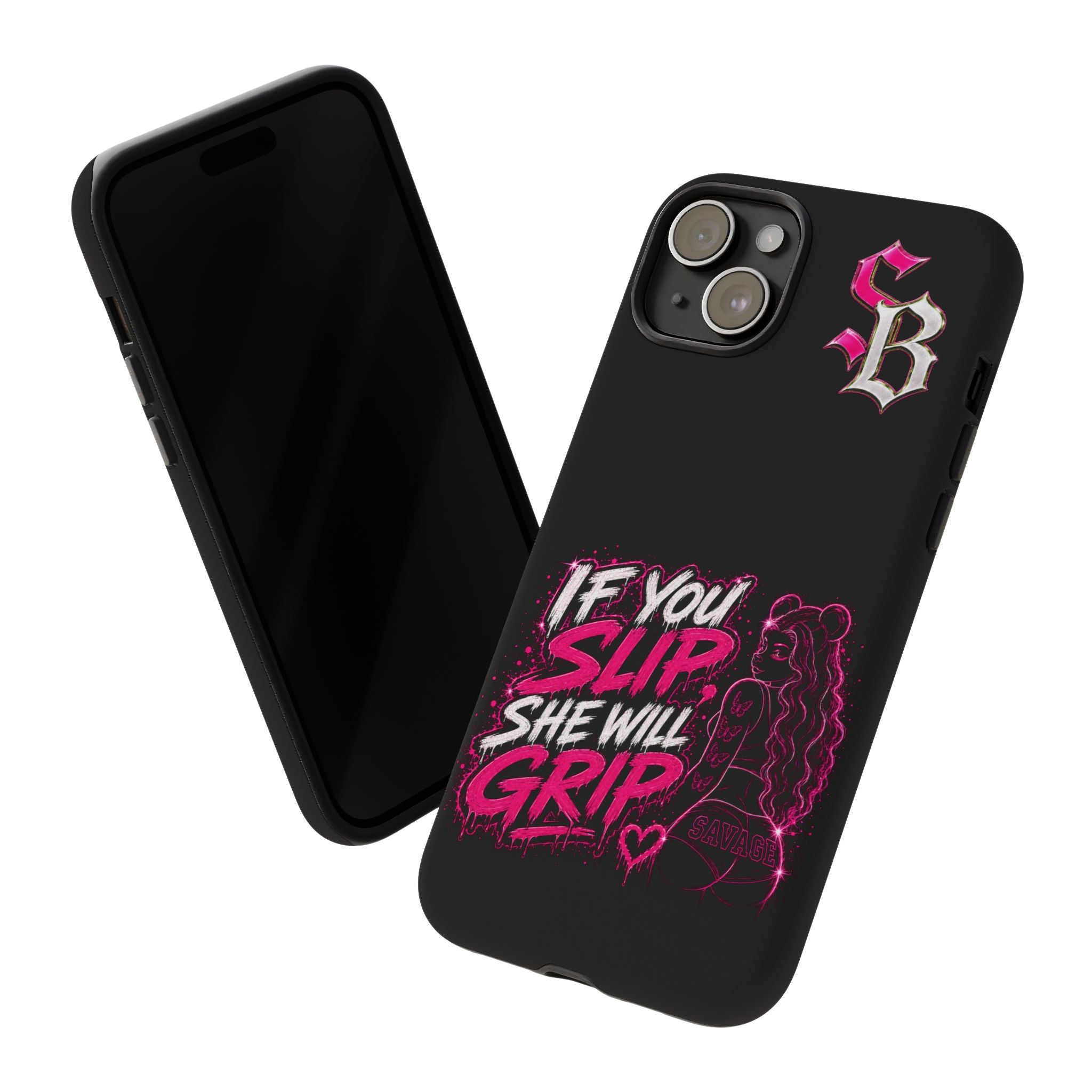 SCUMMIEBEARZ If You Slip She Will Grip🩷 Tough Cases