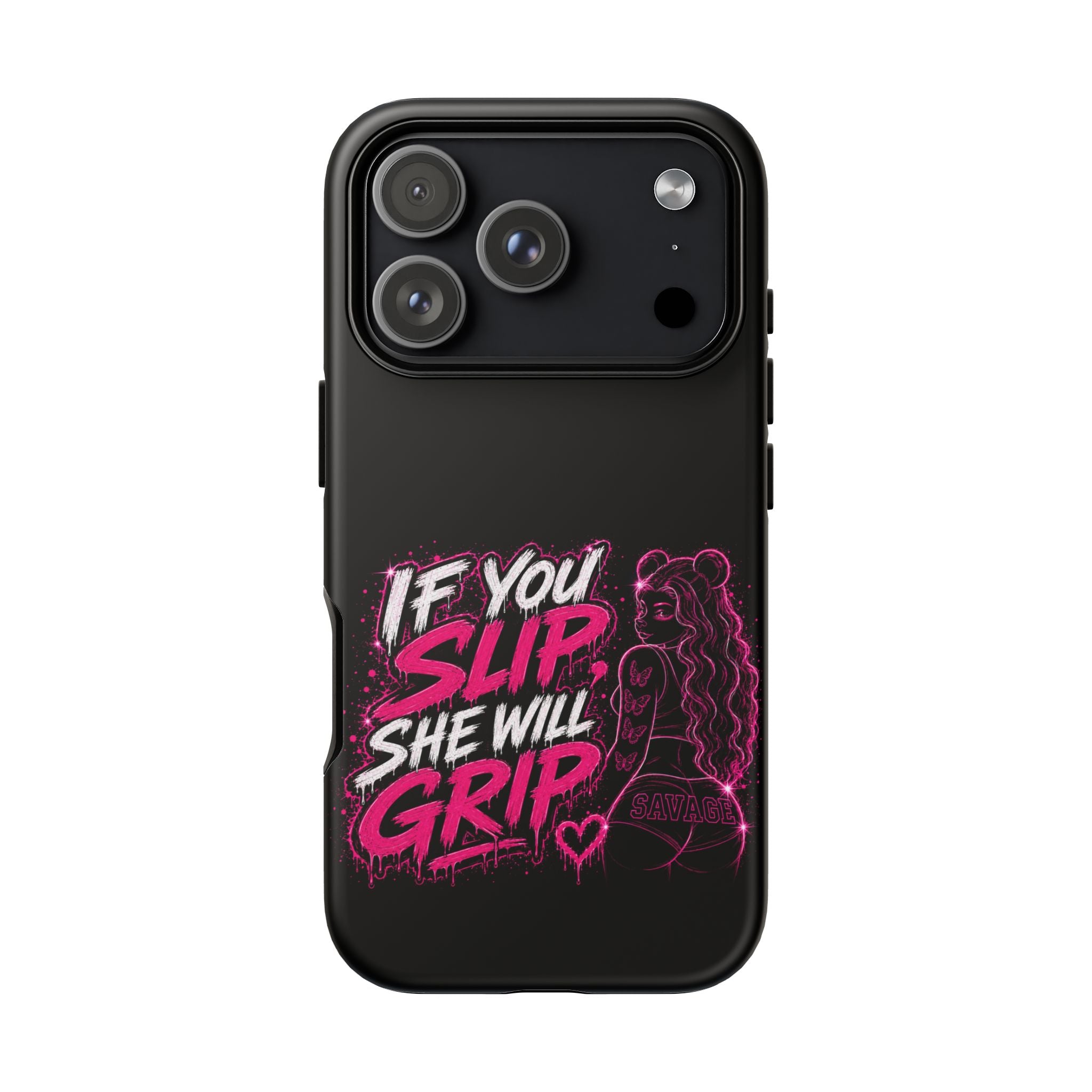 SCUMMIEBEARZ If You Slip She Will Grip🩷 Tough Cases