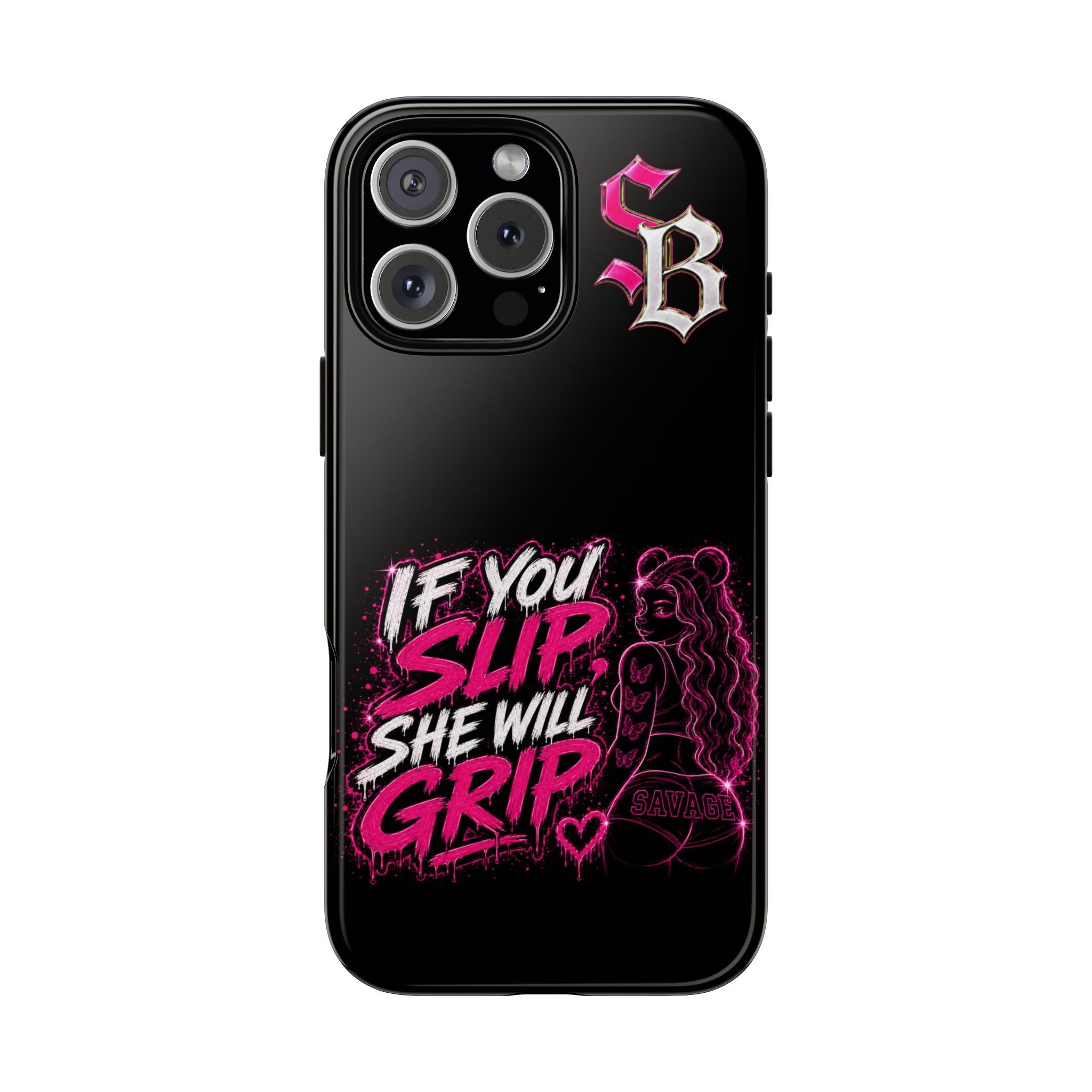 SCUMMIEBEARZ If You Slip She Will Grip🩷 Tough Cases