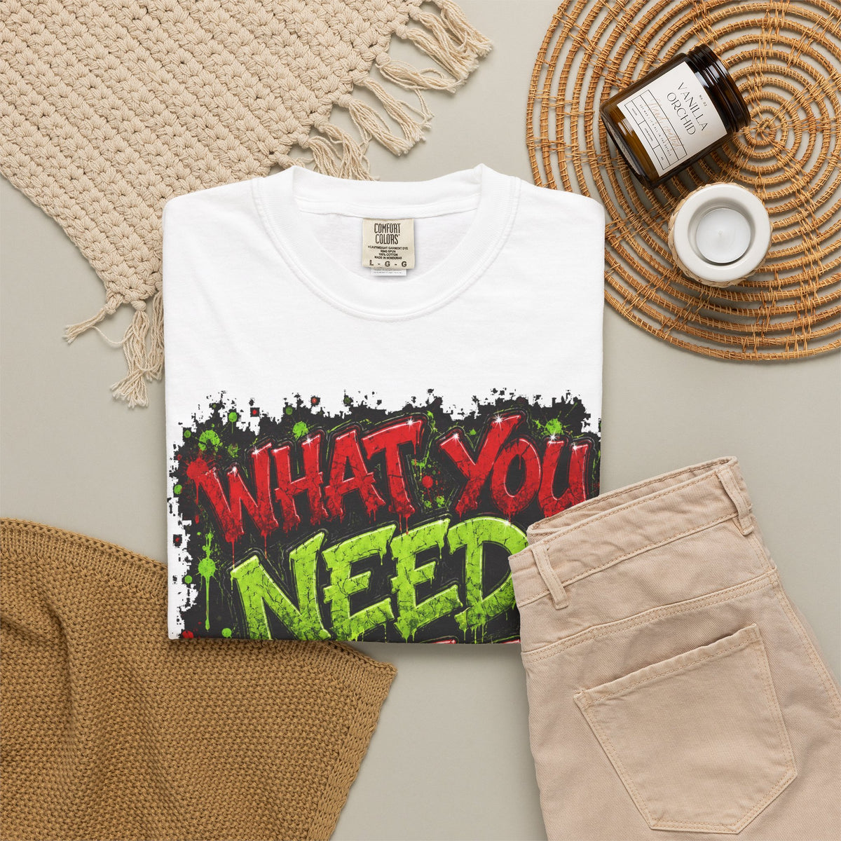 Unisex Garment-Dyed T-shirt-RED&GREEN WHAT YOU NEED I GOT IT& GET SERVED-SCUMMIEBEARZ™