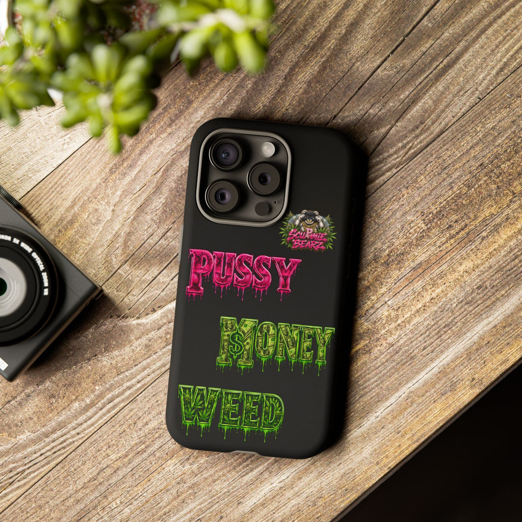 SCUMMIEBEARZ P.M.W. (P***Y Money Weed) Tough Cases