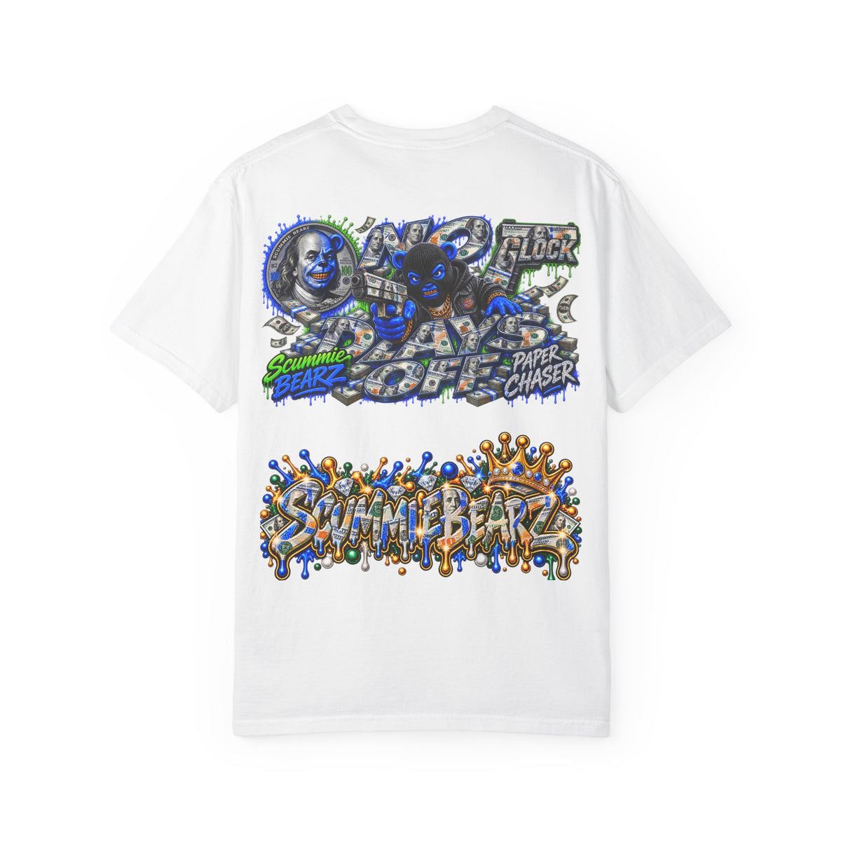 Unisex Garment-Dyed T-SHIRT- PAPER CHASER NO DAYS OFF -SCUMMIEBEARZ™