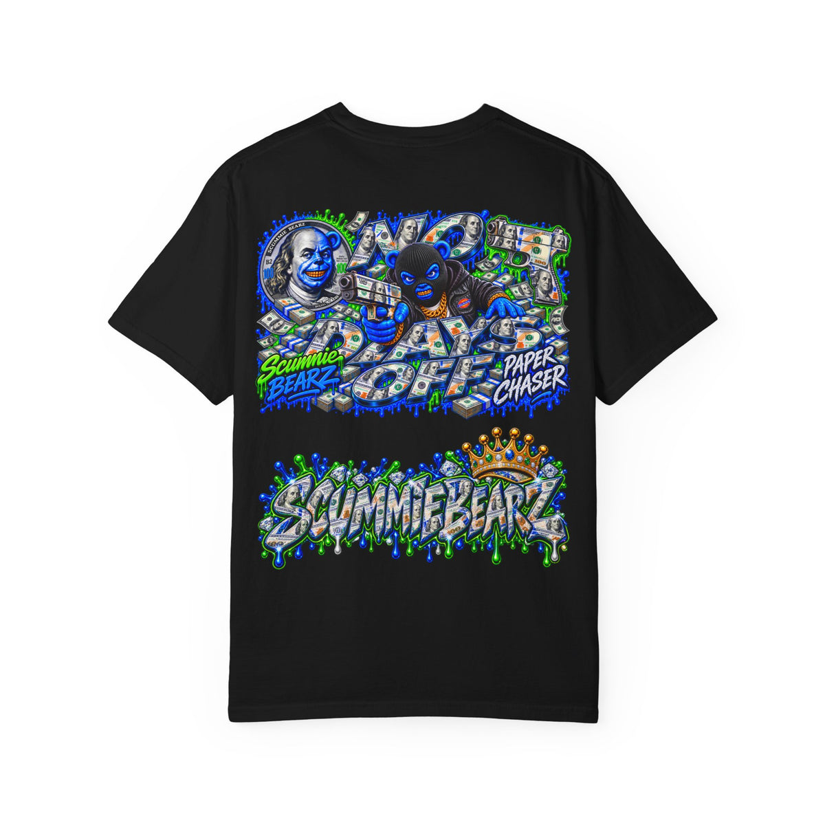 Unisex Garment-Dyed T-shirt-BLUE CROWN MASK LOGO PAPER CHASER MONEY IS THE MOTIVE-SCUMMIEBEARZ™