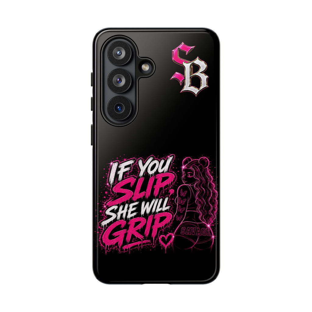 SCUMMIEBEARZ If You Slip She Will Grip🩷 Tough Cases