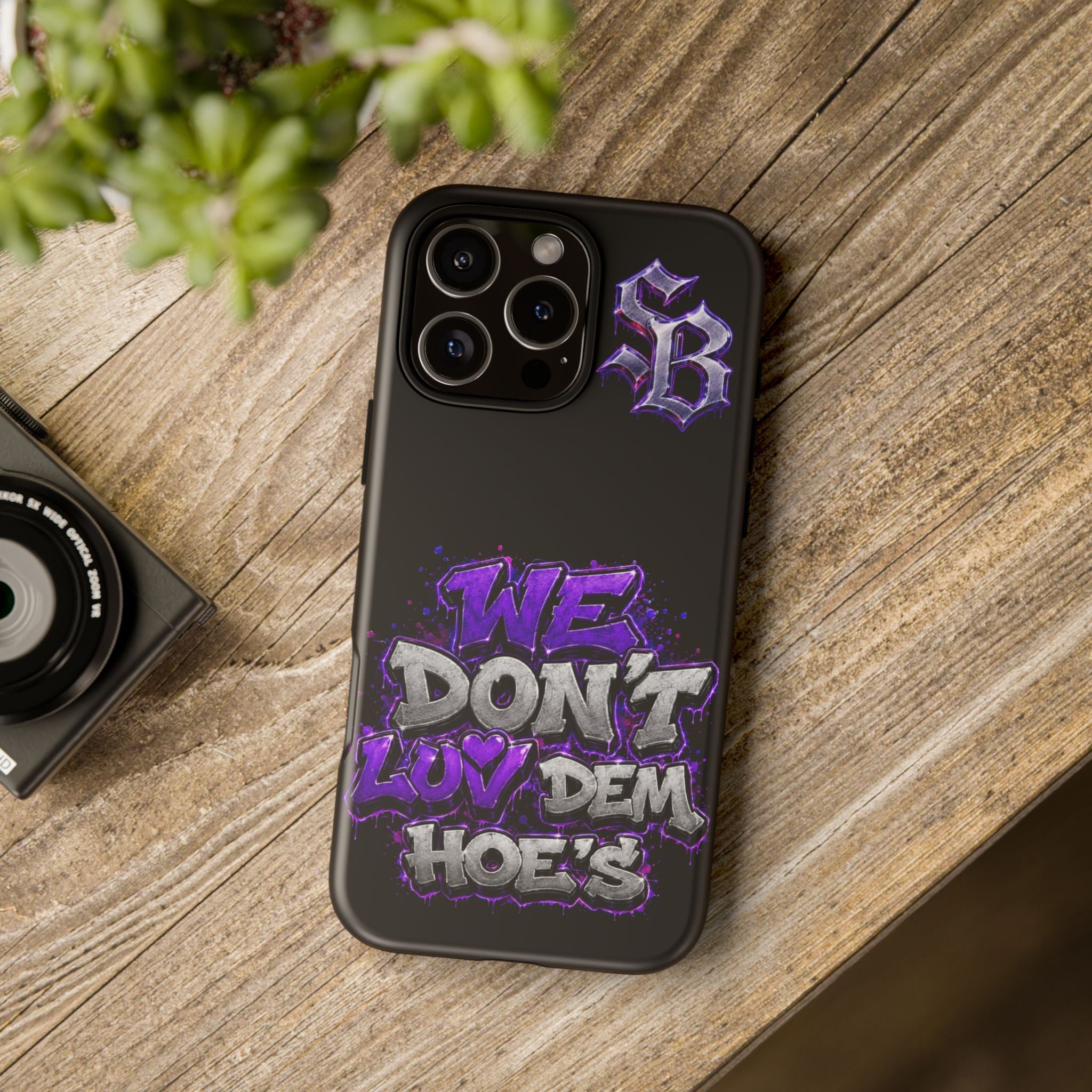 SCUMMIEBEARZ We Don't Luv Dem Hoes💜 Tough Cases