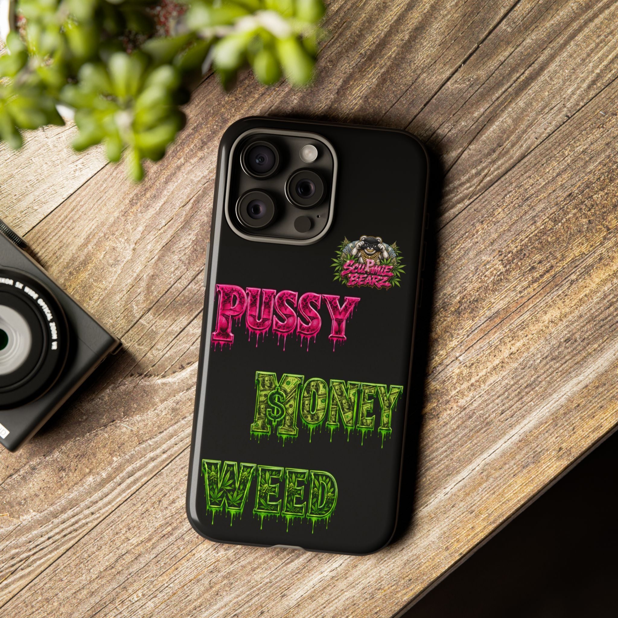 SCUMMIEBEARZ P.M.W. (P***Y Money Weed) Tough Cases