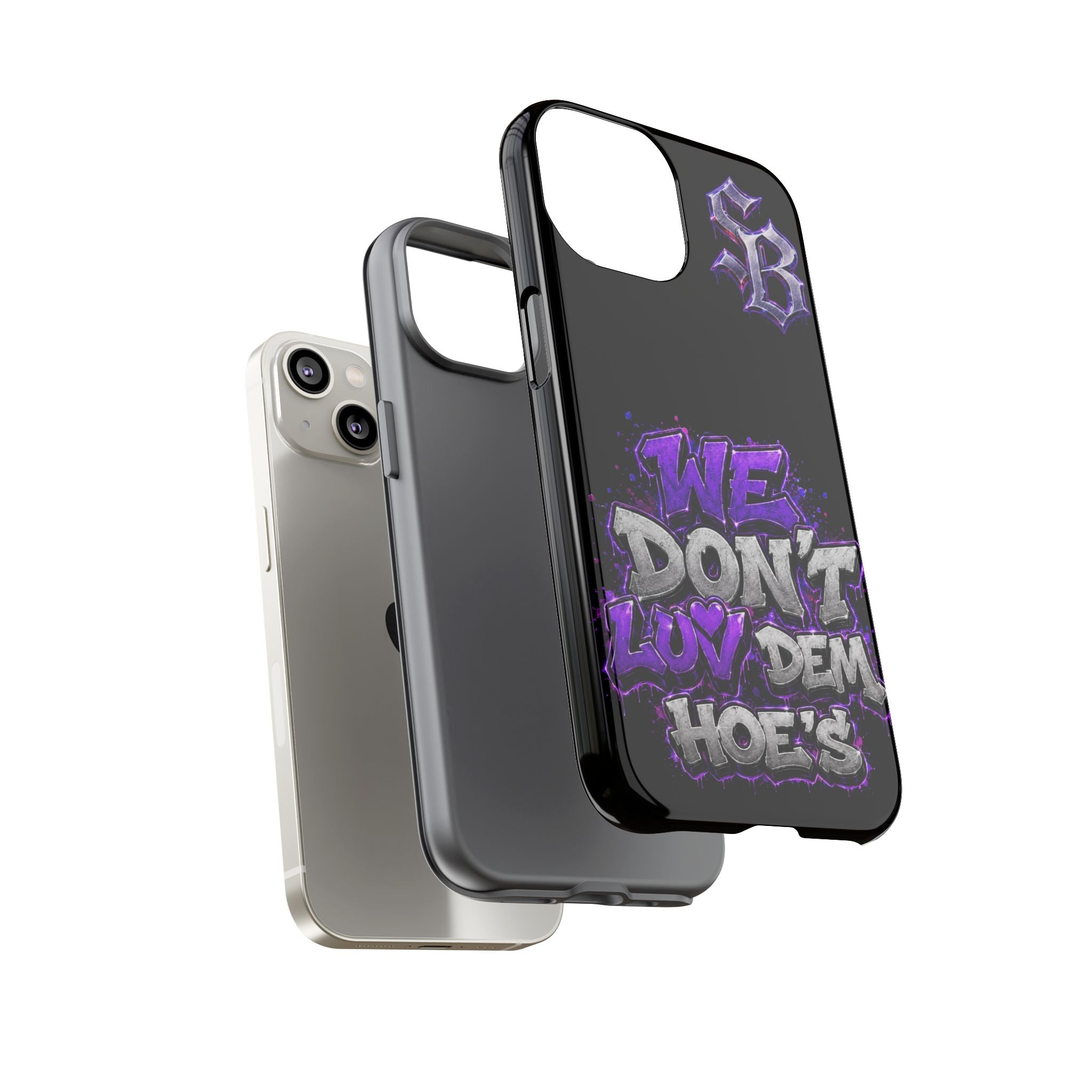 SCUMMIEBEARZ We Don't Luv Dem Hoes💜 Tough Cases