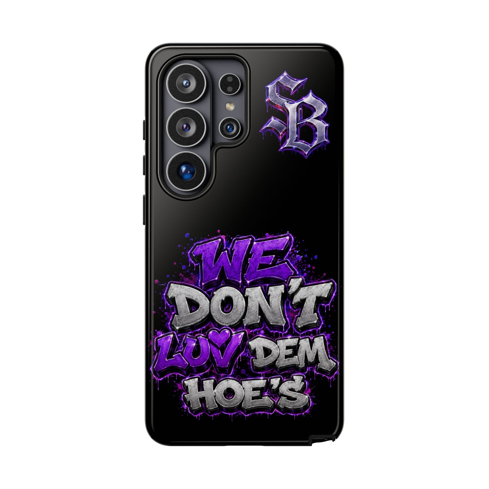 SCUMMIEBEARZ We Don't Luv Dem Hoes💜 Tough Cases
