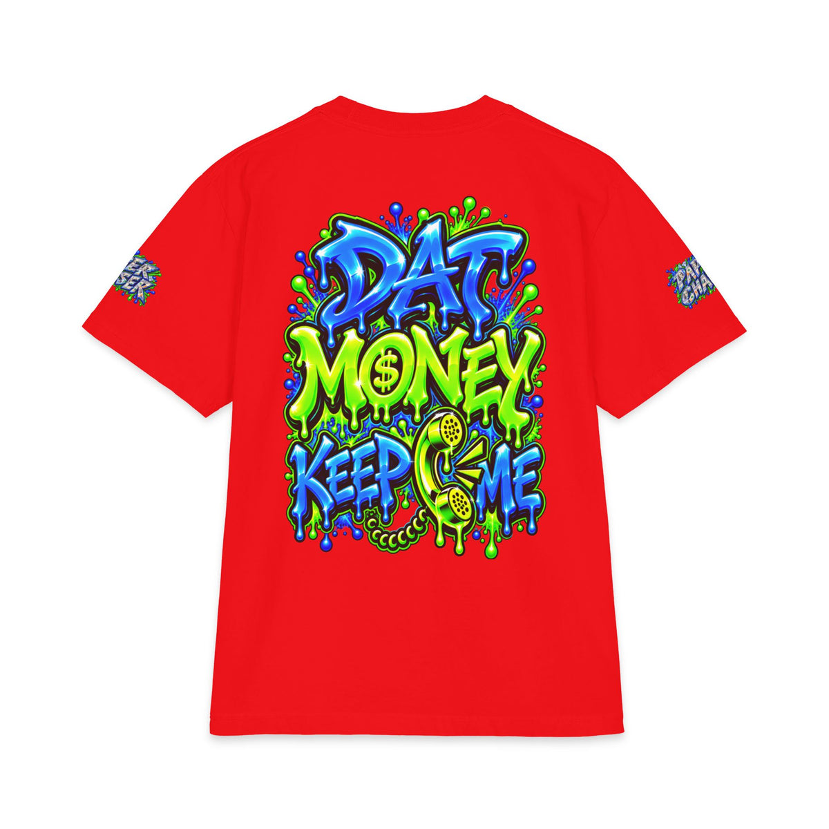 Dat Money Keep Calling Me | SCUMMIEBEARZ™ Shaka Wear Heavyweight Tee