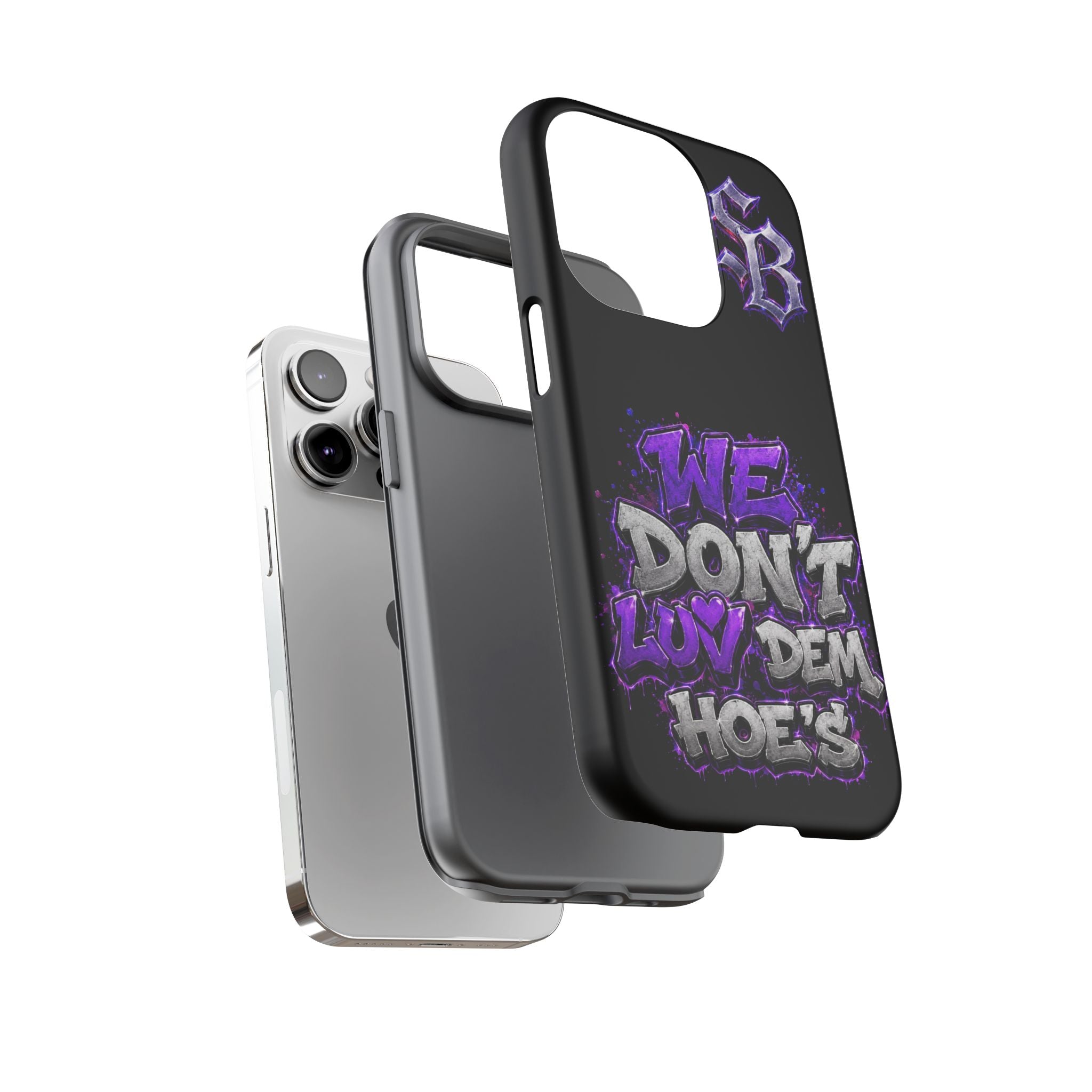 SCUMMIEBEARZ We Don't Luv Dem Hoes💜 Tough Cases