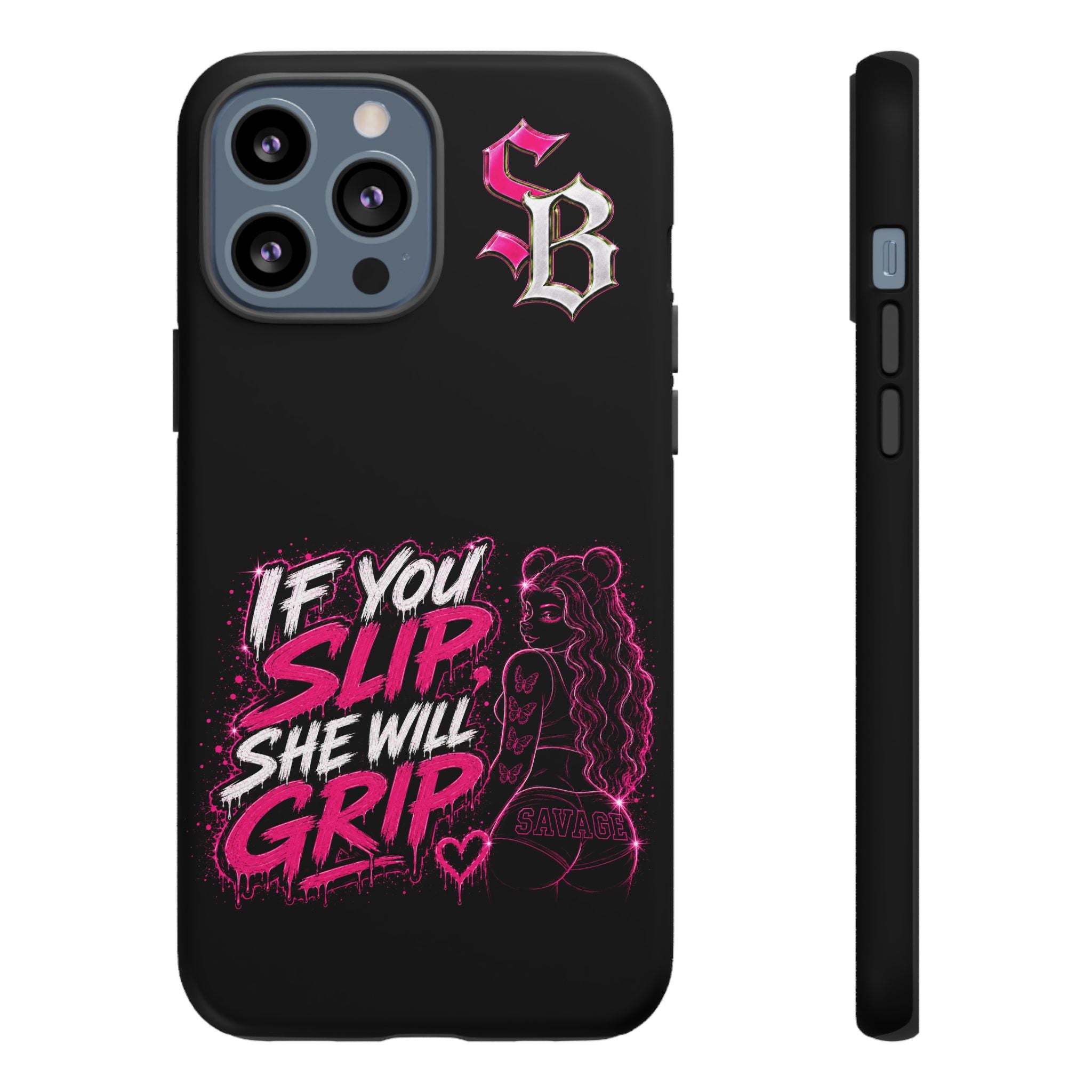 SCUMMIEBEARZ If You Slip She Will Grip🩷 Tough Cases