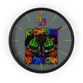 Wall Clock-No Confession No Conviction-SCUMMIEBEARZ™️