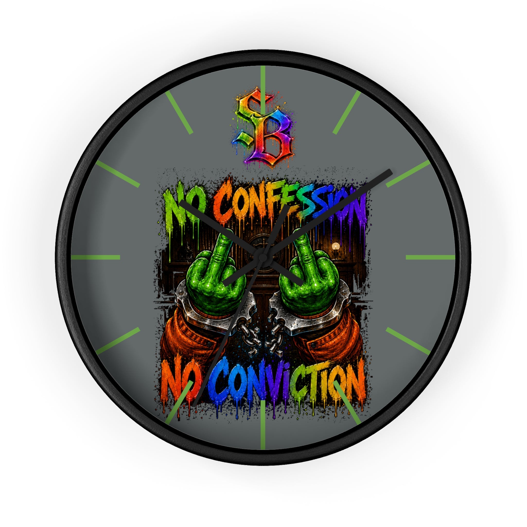Wall Clock-No Confession No Conviction-SCUMMIEBEARZ™️