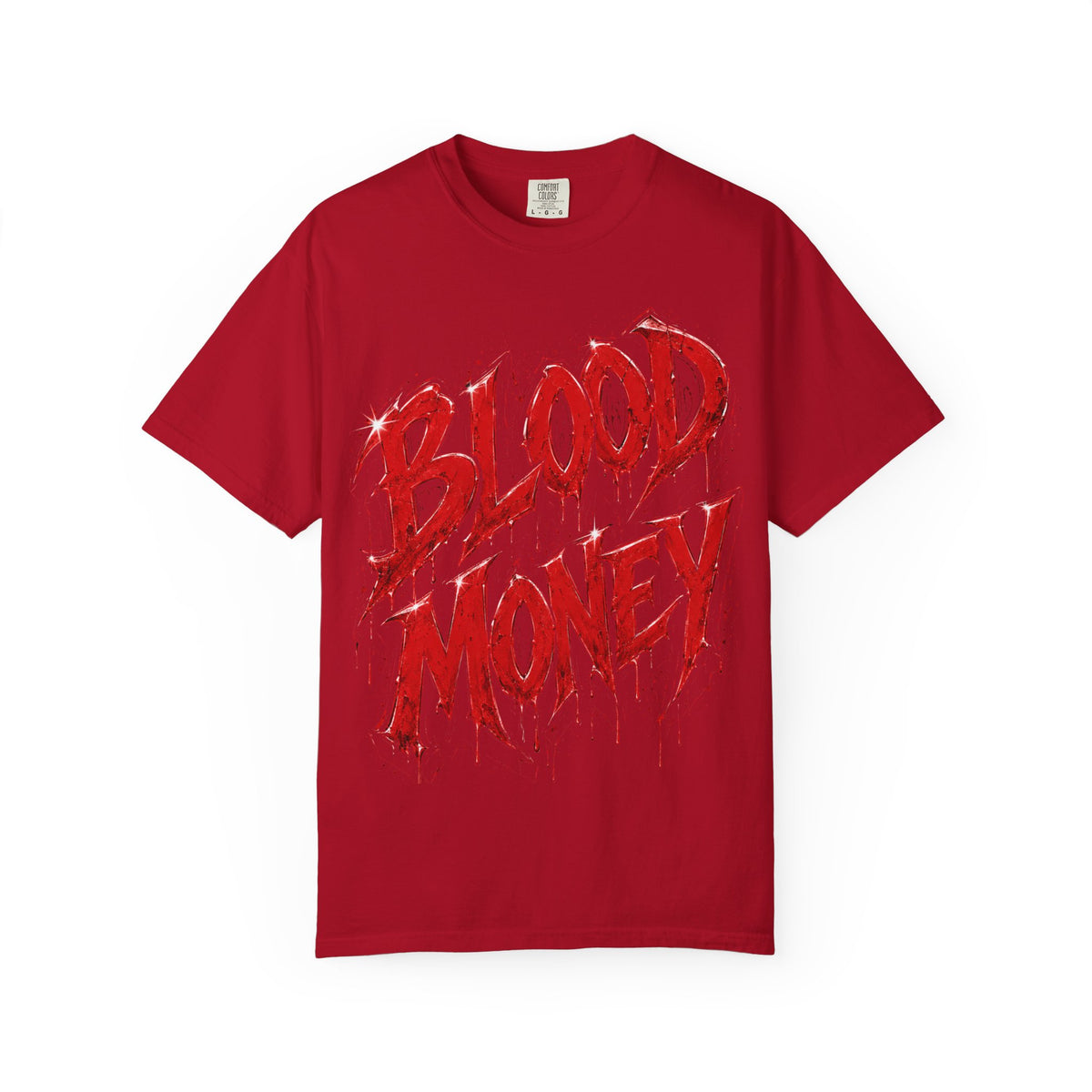 Unisex Garment-Dyed T-shirt-BLOOD MONEY\GLOCK\GANG GANG-SCUMMIEBEARZ™