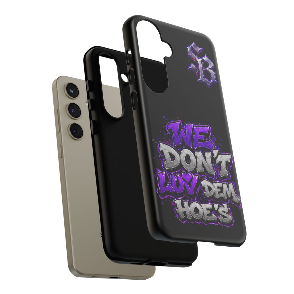 SCUMMIEBEARZ We Don't Luv Dem Hoes💜 Tough Cases
