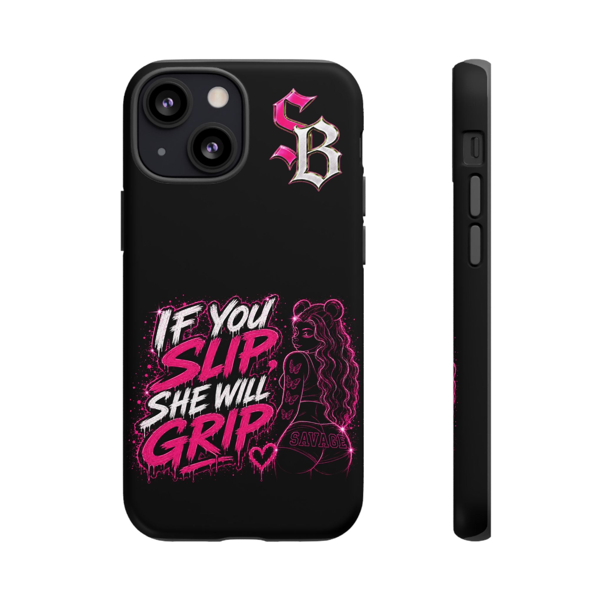 SCUMMIEBEARZ If You Slip She Will Grip🩷 Tough Cases