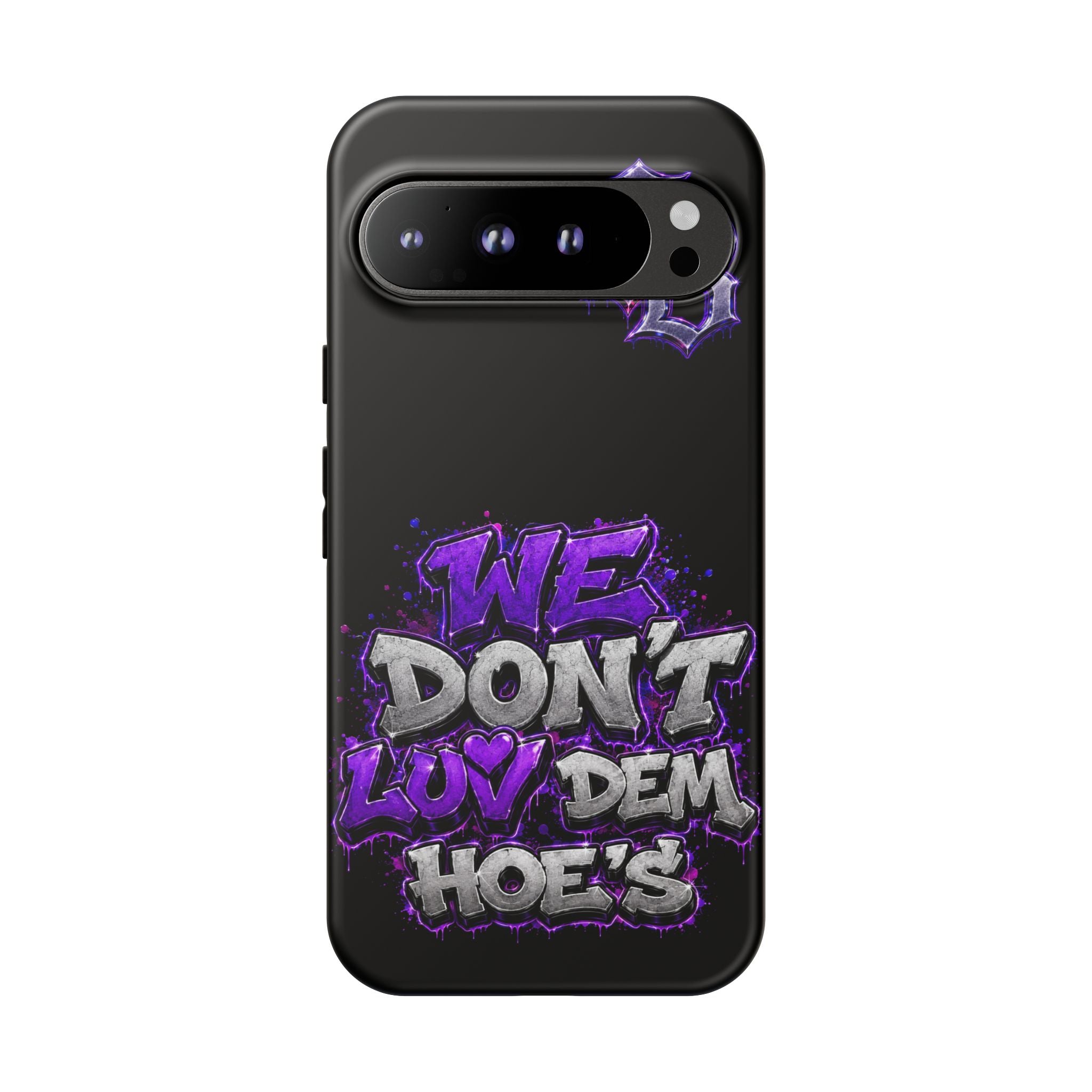 SCUMMIEBEARZ We Don't Luv Dem Hoes💜 Tough Cases