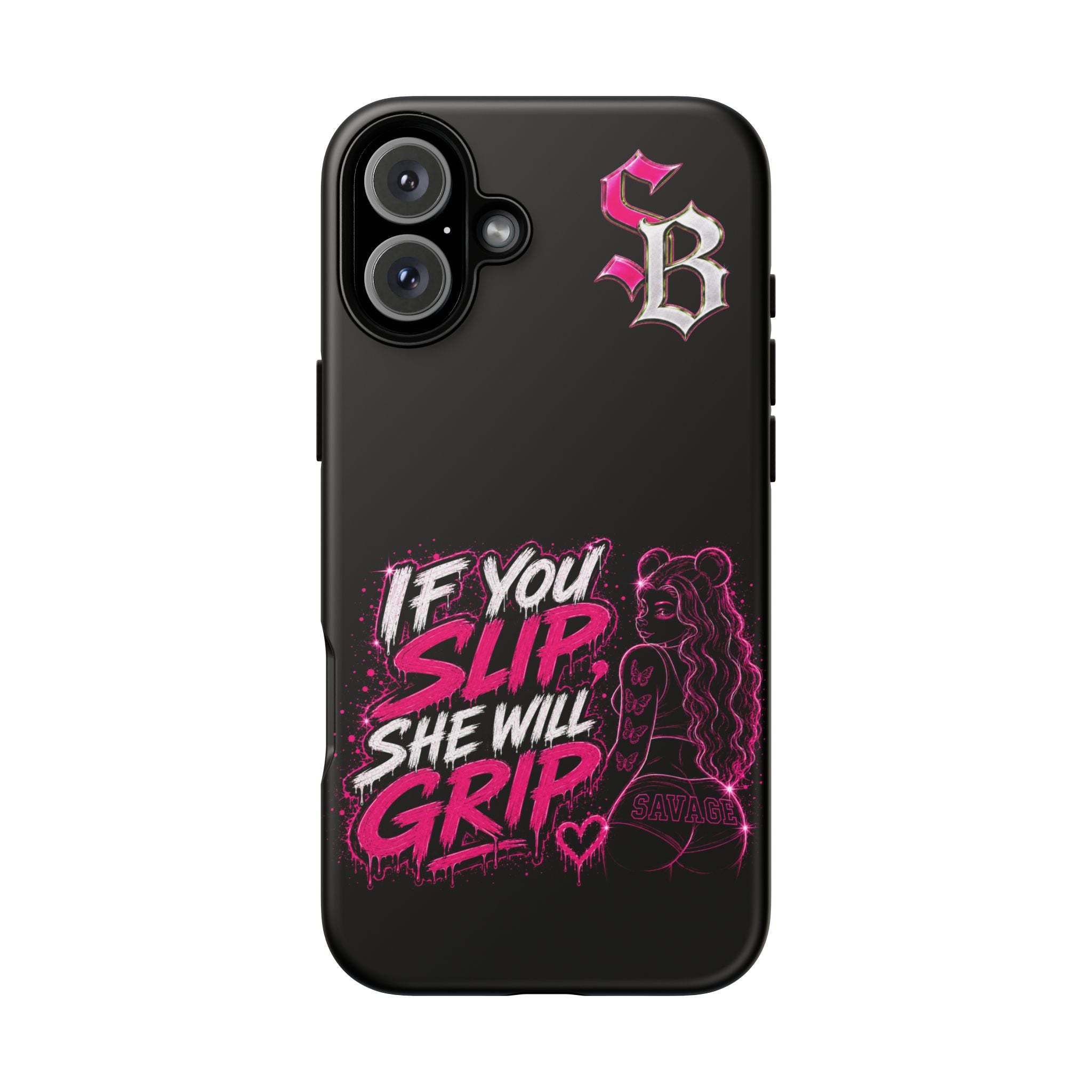 SCUMMIEBEARZ If You Slip She Will Grip🩷 Tough Cases