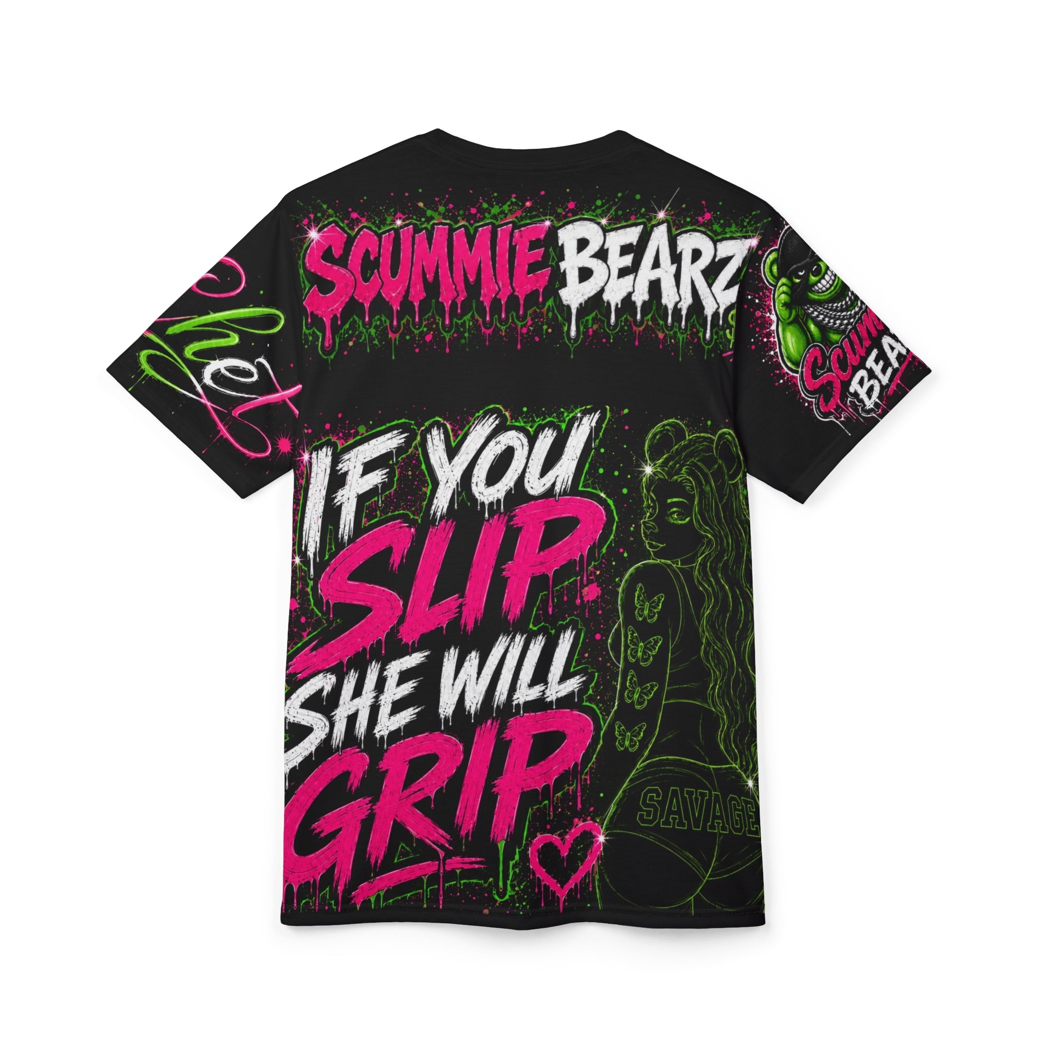 SCUMMIEBEARZ  SEXY BUT SAVAGE – IF YOU SLIP SHE WILL GRIP GREEN AOP EDITION Unisex Women’s Tee