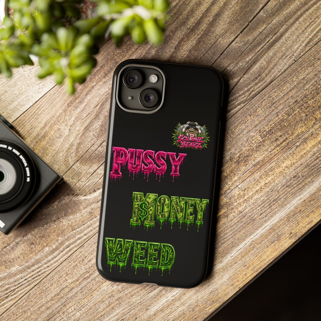 SCUMMIEBEARZ P.M.W. (P***Y Money Weed) Tough Cases